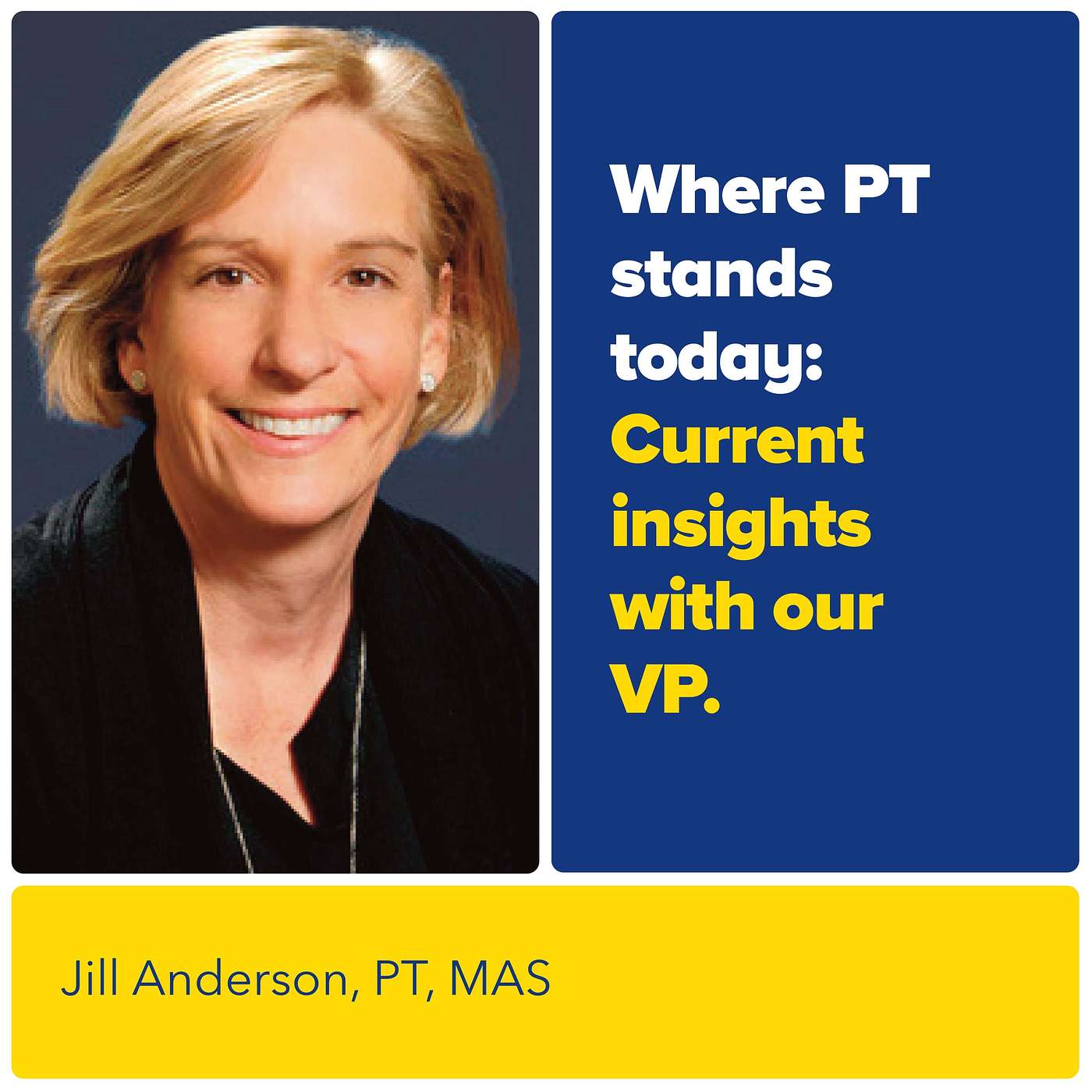 Where PT Stands Today, Current Insights with our VP, PT Jill Anderson