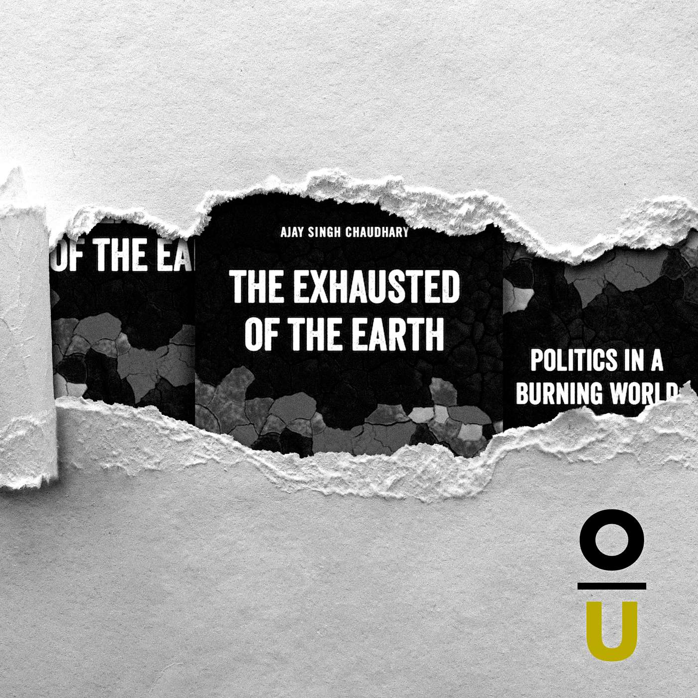 47: Extraction, Exhaustion, and the Problem with Resilience feat. Ajay Singh Chaudhary