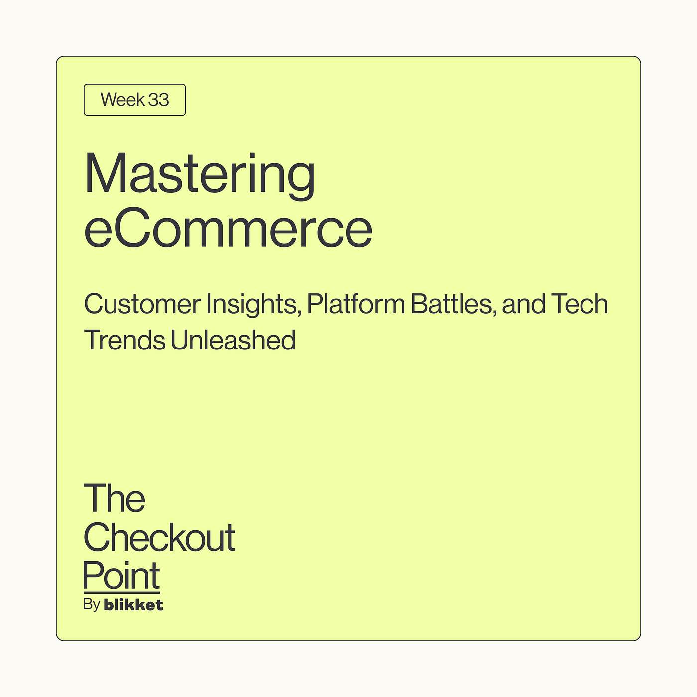 The Checkout Point by Blikket.co - Weekly eCommerce Insights Digest
