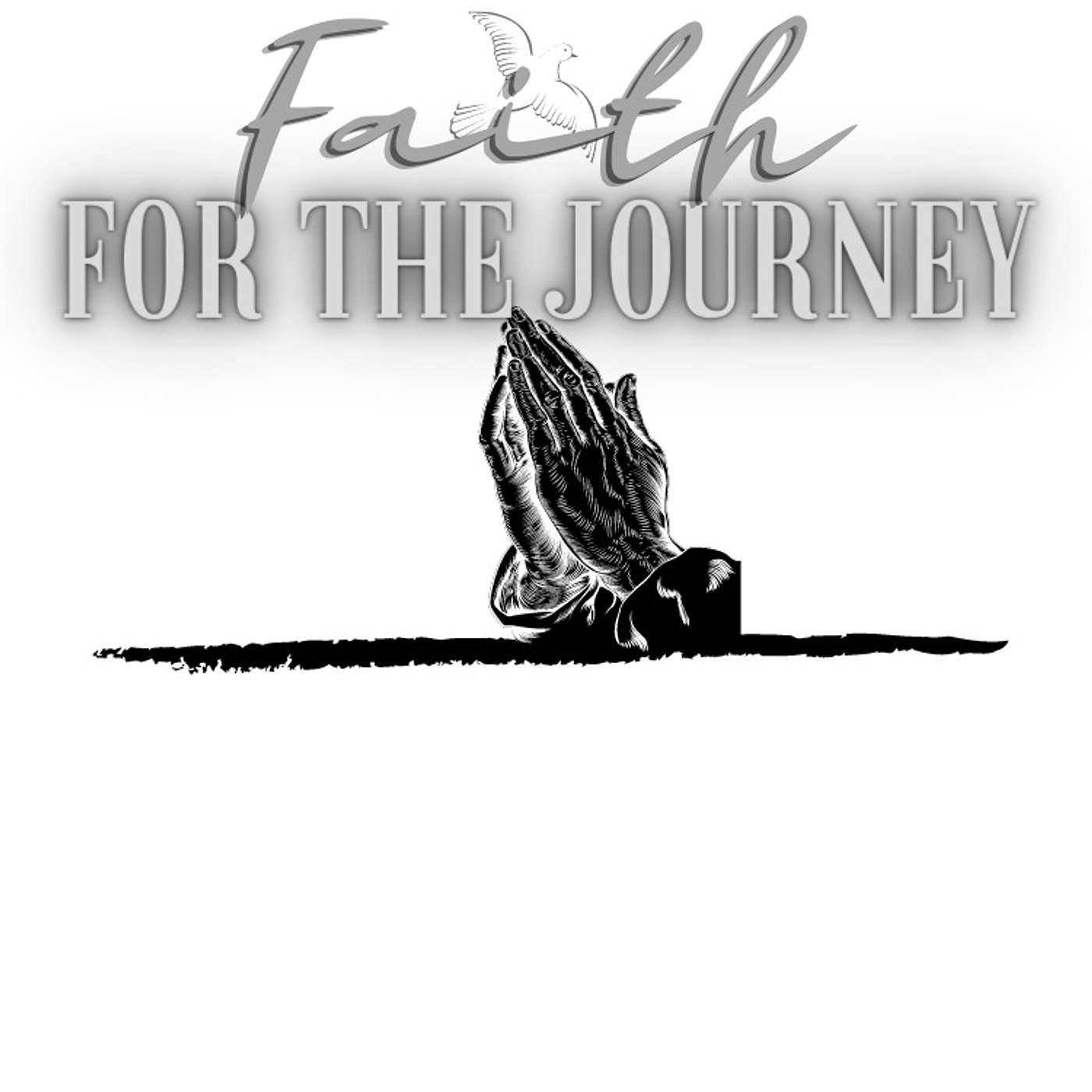 Faith for the Journey Podcast 