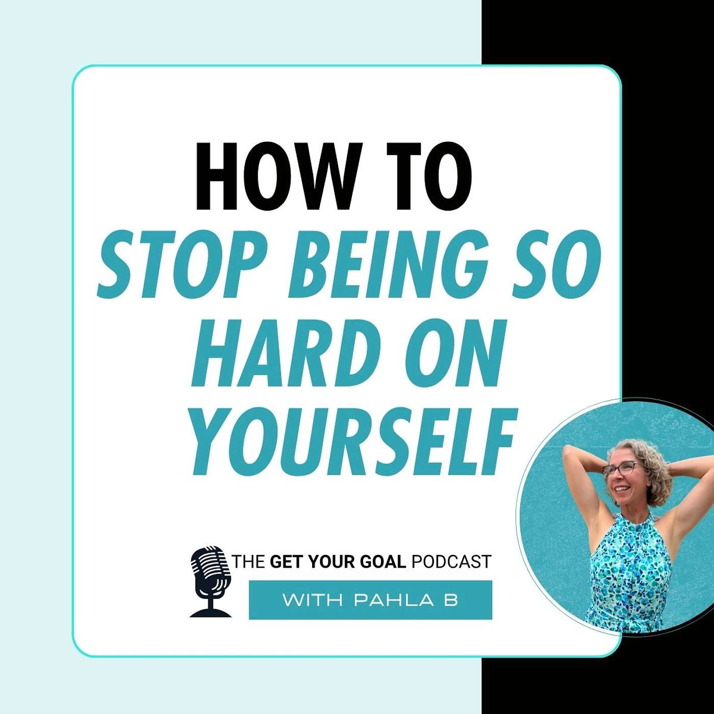 How To Stop Being So Hard On Yourself