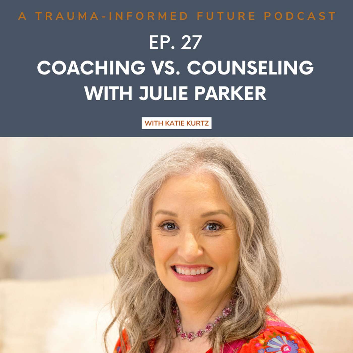 Coaching vs. Counseling with Julie Parker