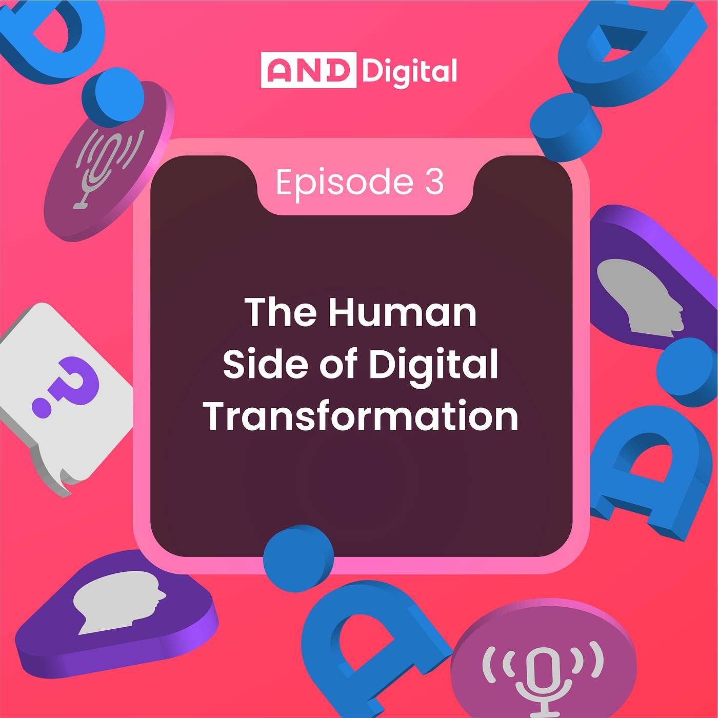 The Human Side of Digital Transformation