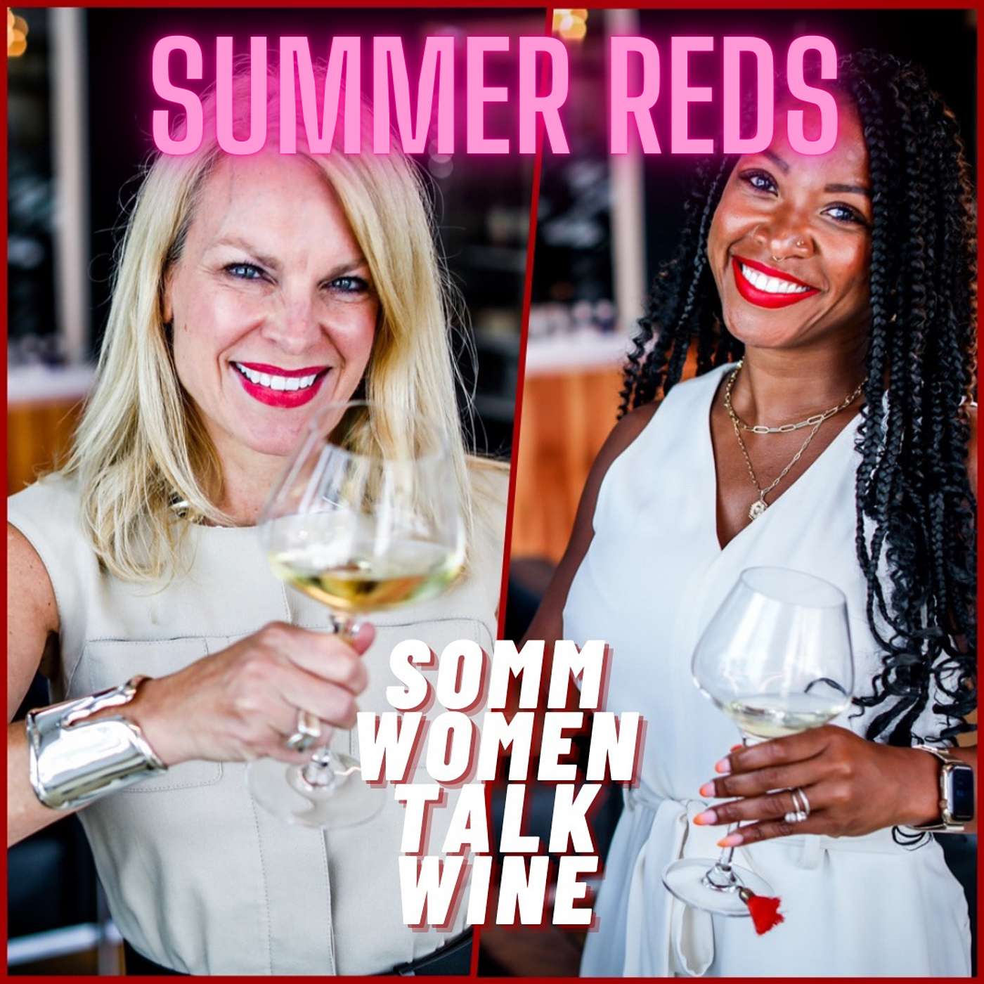 Somm Women Talk Wine - TUNE IN NOW TO EVERYDAY SOMMELIER!