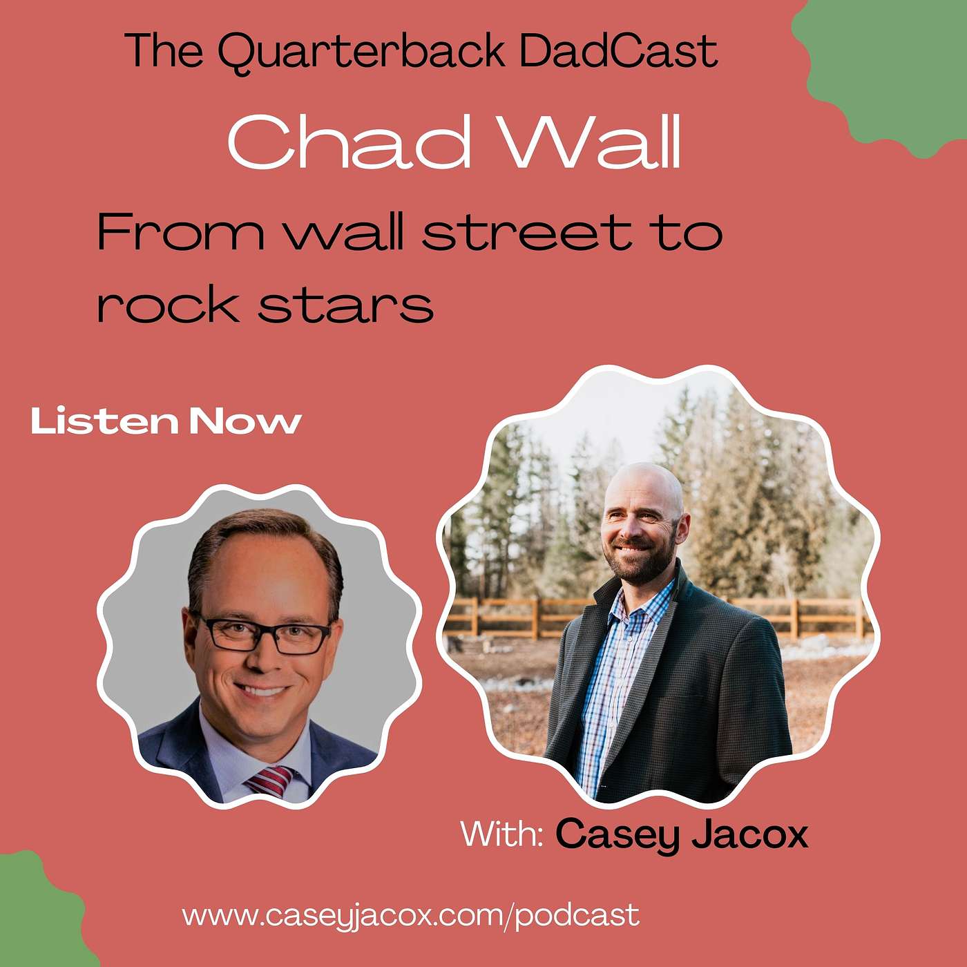 Chad Wall - Wall Street to Raising A Rock Star episode artwork