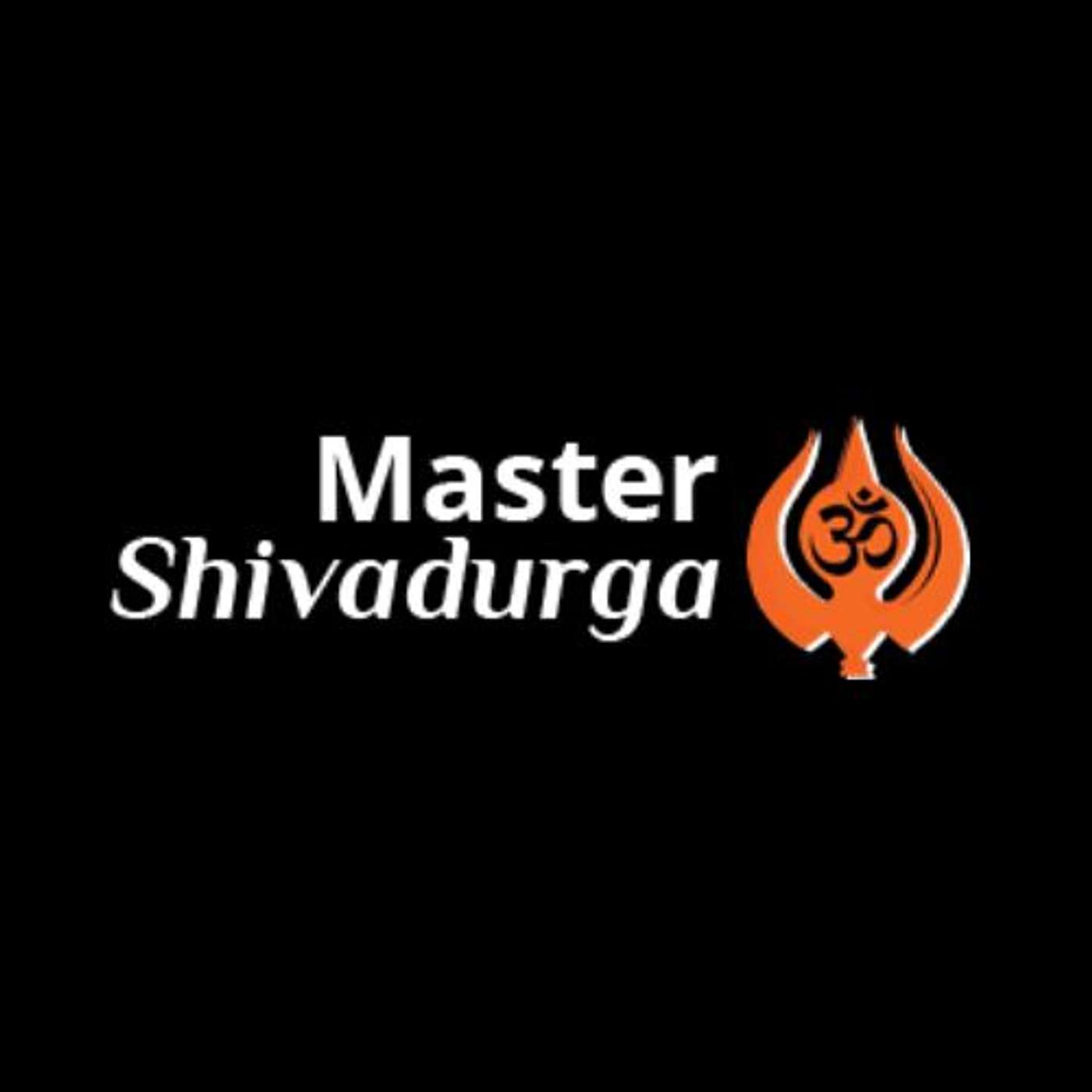 Master Shivadurga's Podcast podcast artwork