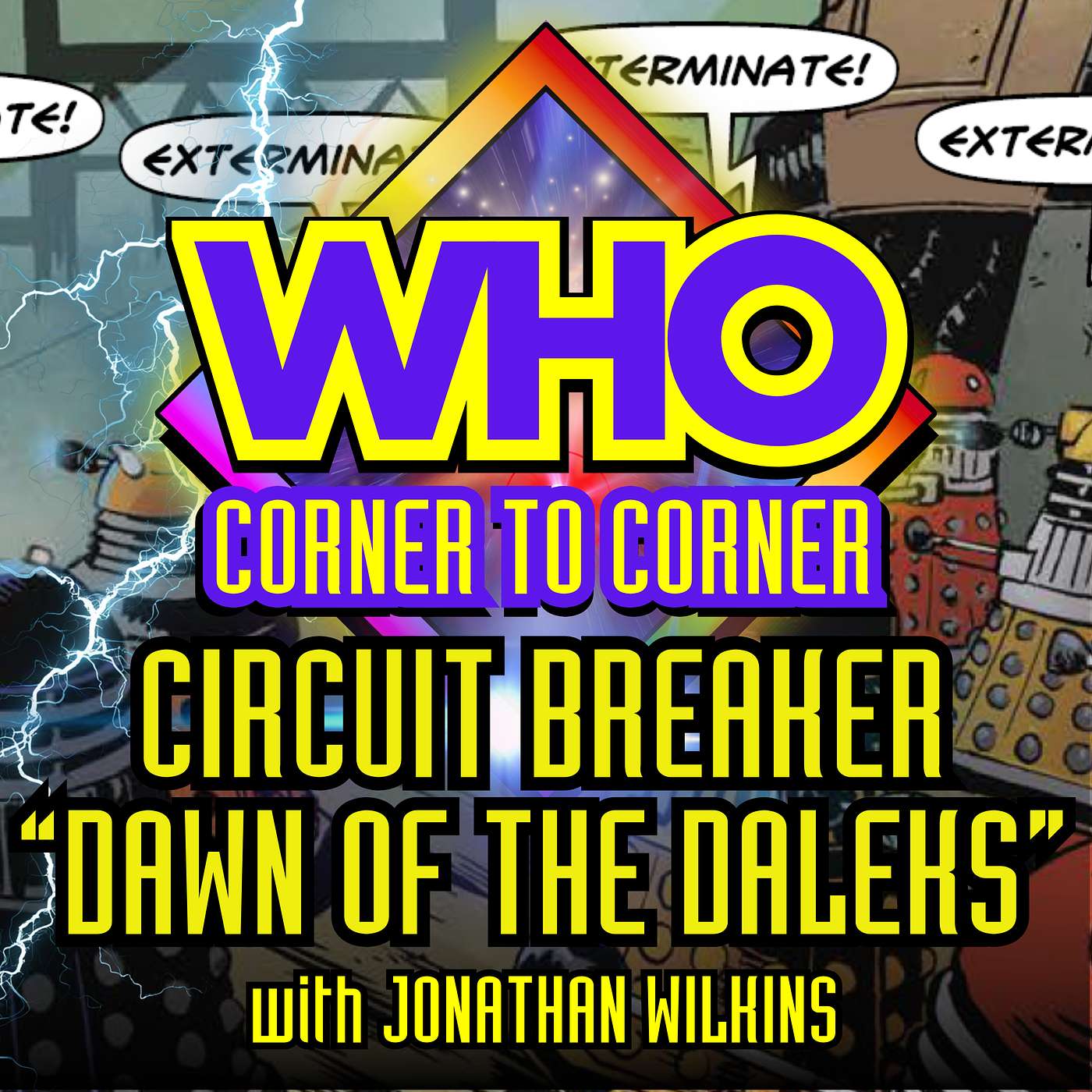 CIRCUIT BREAKER: Dawn of the Daleks - with Jonathan Wilkins