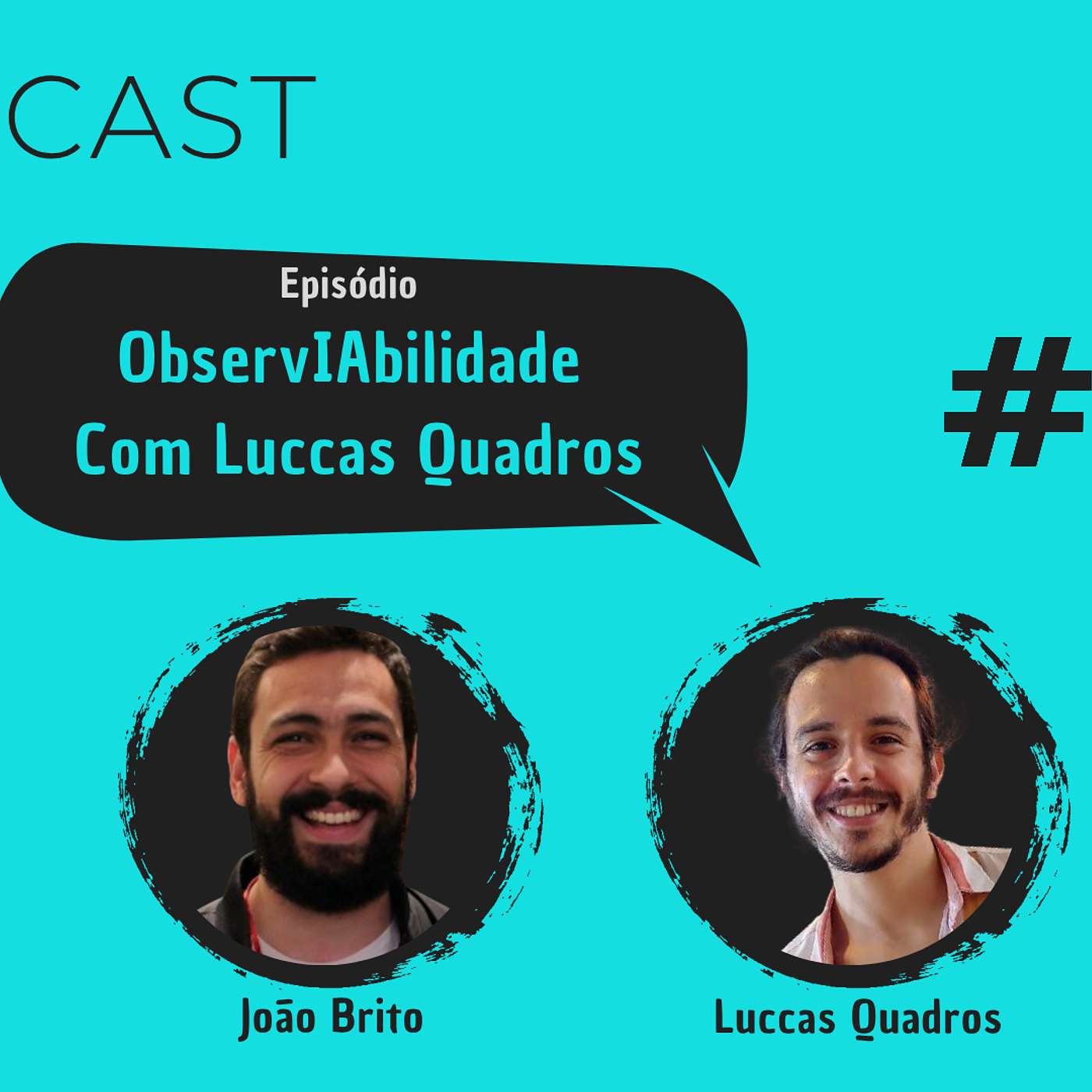 #174 - ObservIAbilidade com Luccas Quadros