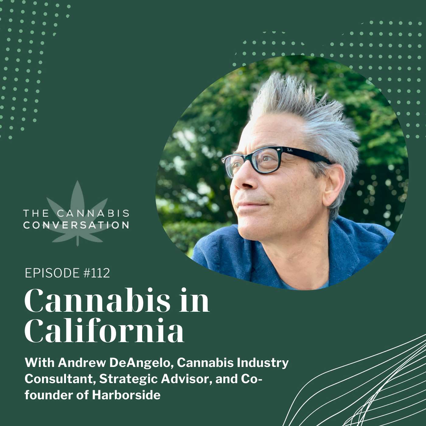 The Cannabis Conversation | Medical Cannabis | CBD | Hemp