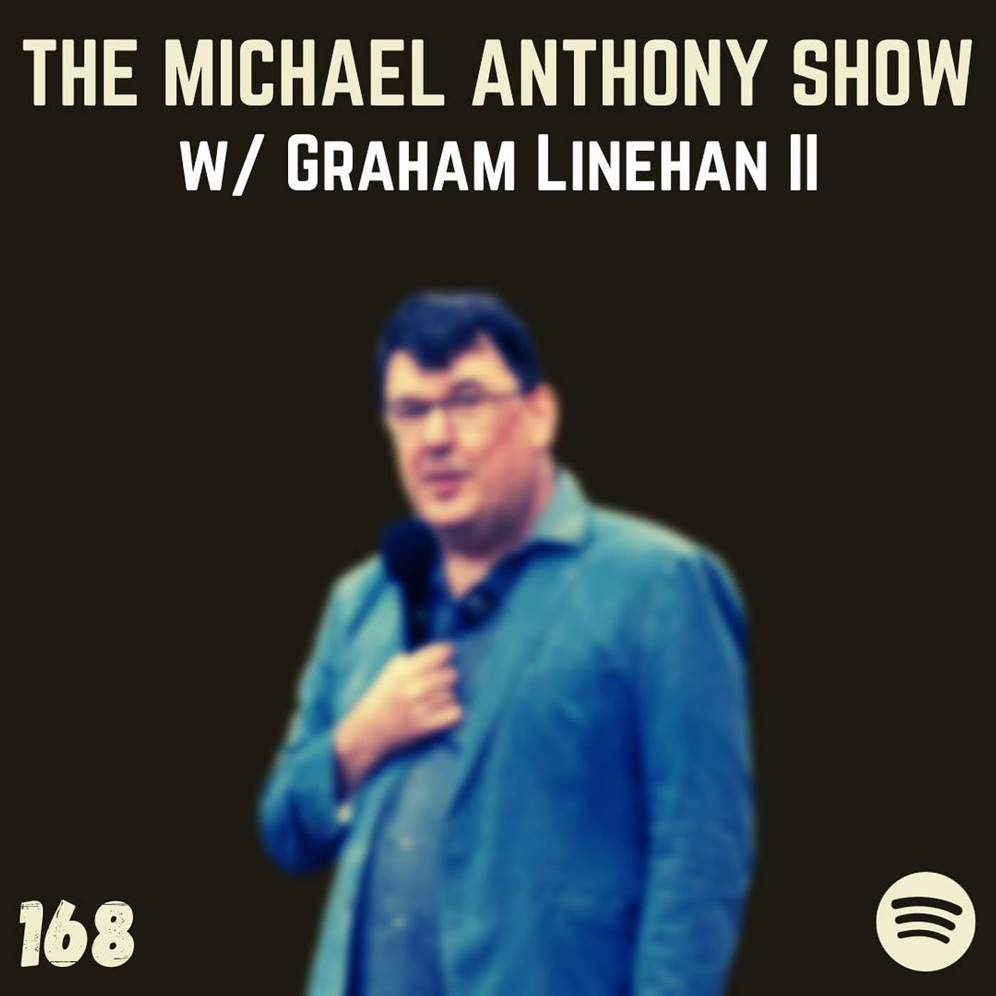 [168] w/ Graham Linehan II