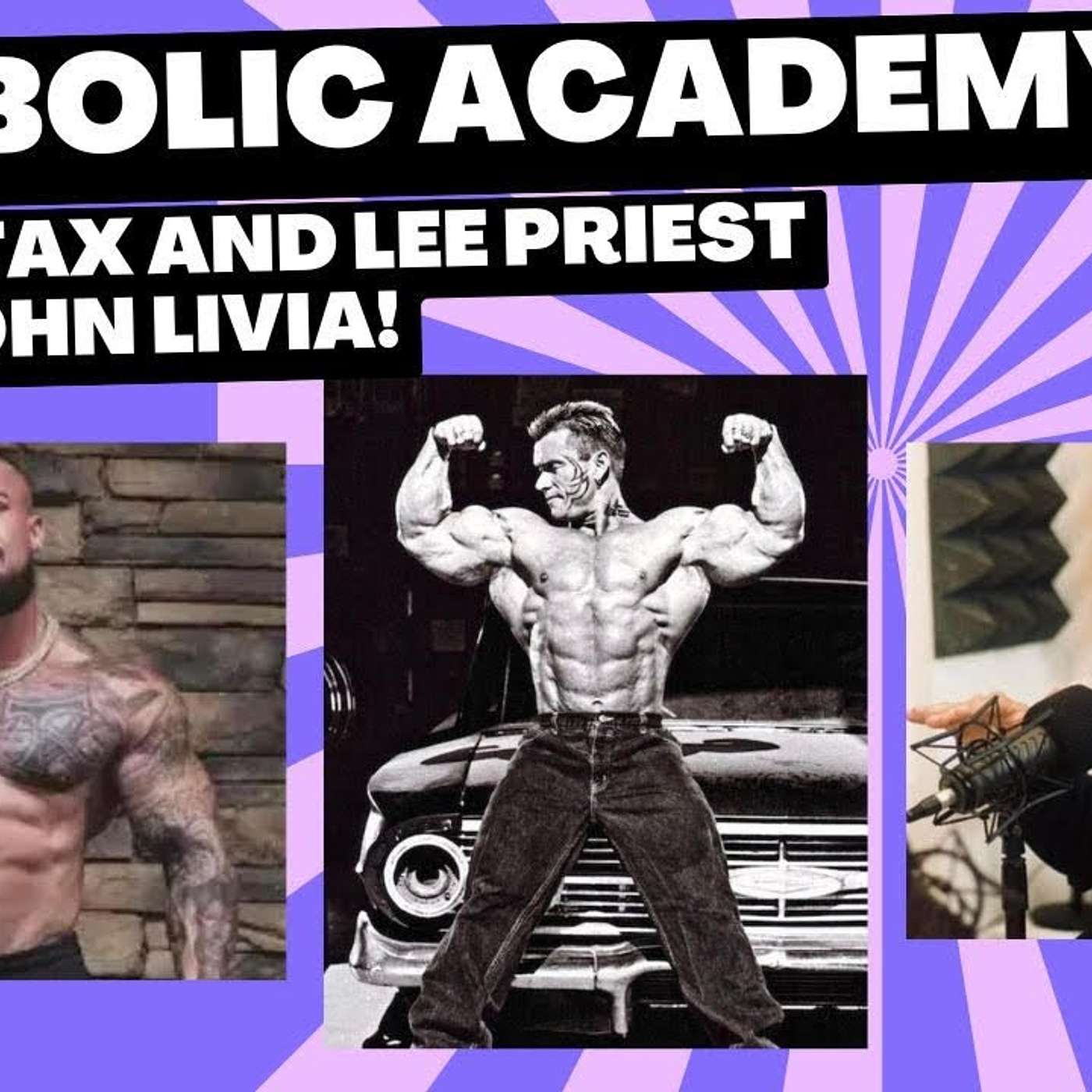 Anabolic Academy with special guests Priest and Stax!!!