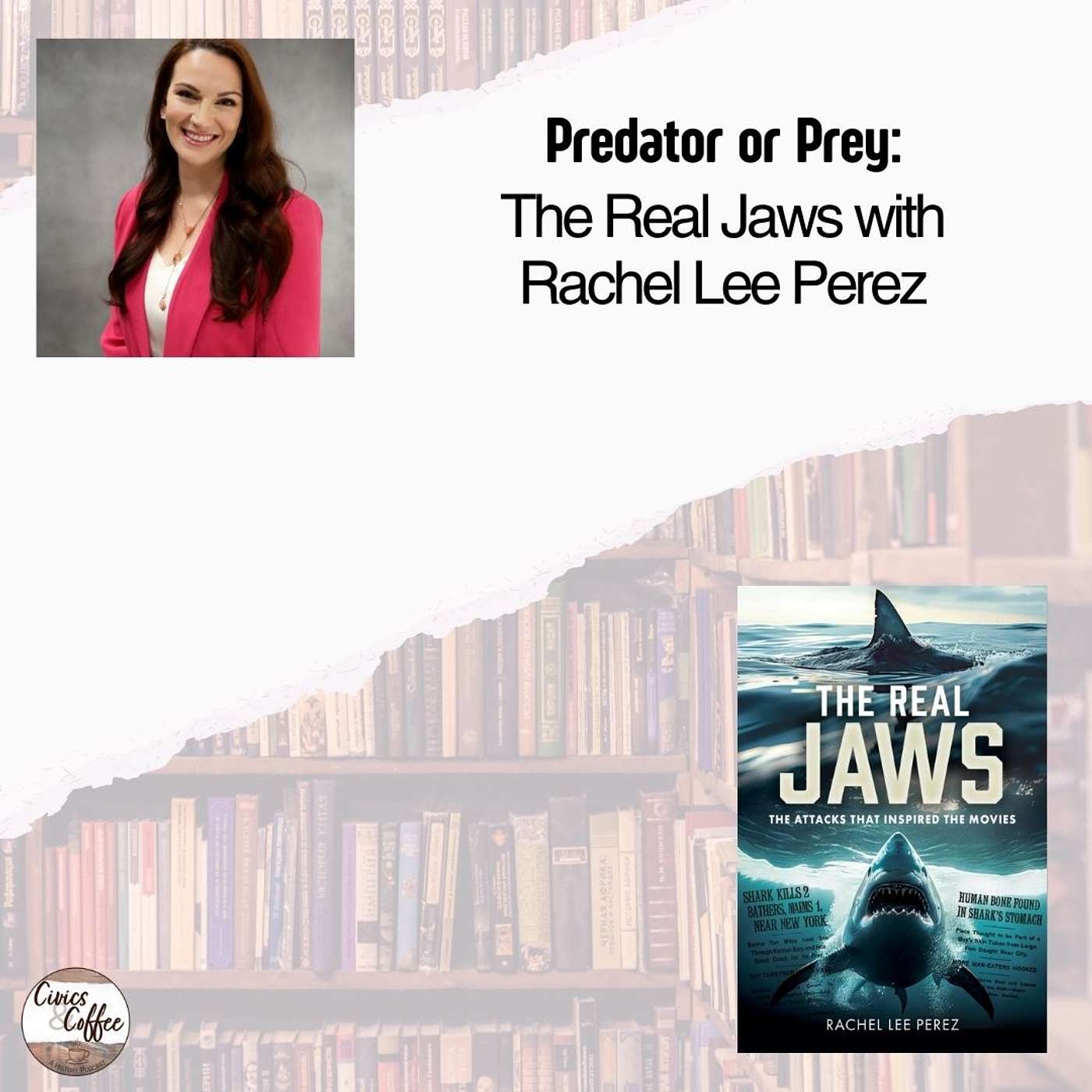 Predator or Prey: The Real Jaws with Rachel Lee Perez