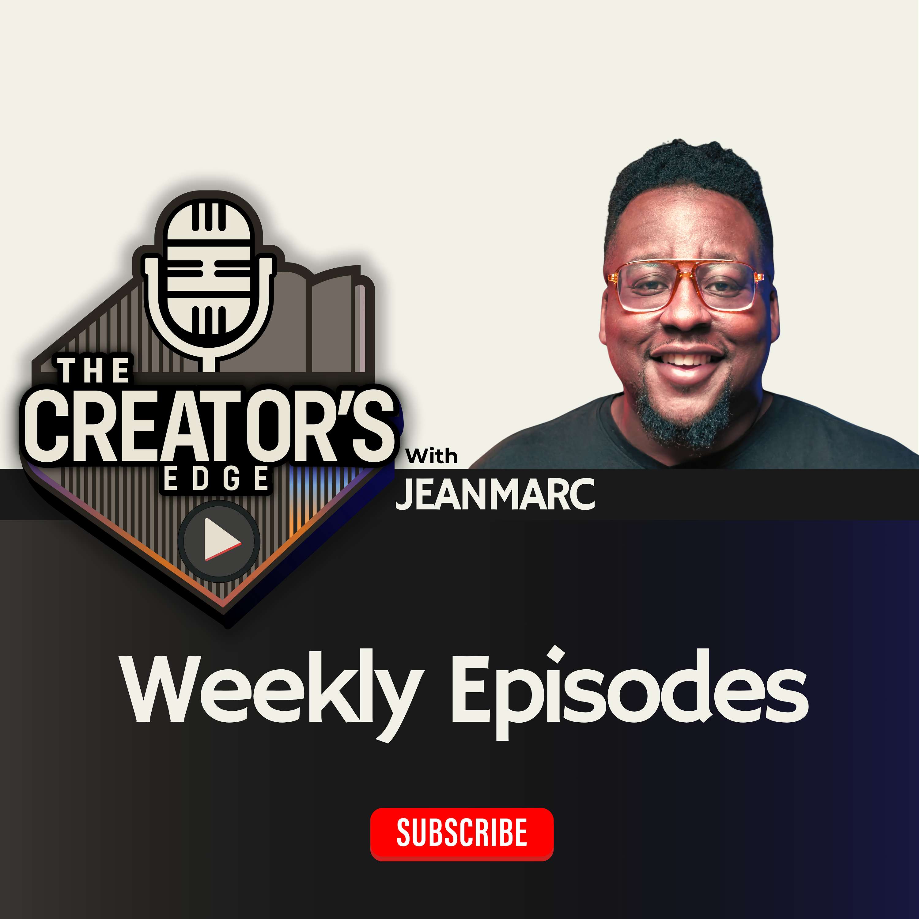 The Creators Edge | Podcast