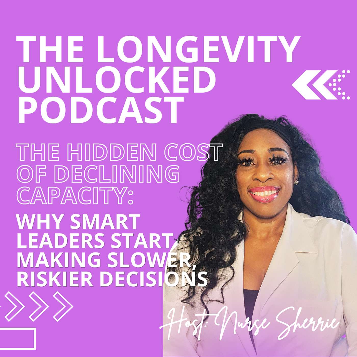 The Hidden Cost of Declining Capacity: Why Smart Leaders Start Making Slower, Riskier Decisions episode artwork