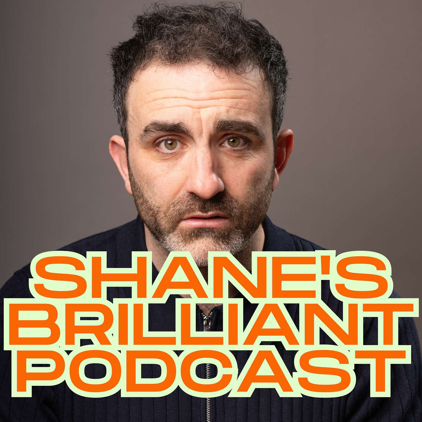 Shane\'s Brilliant Podcast