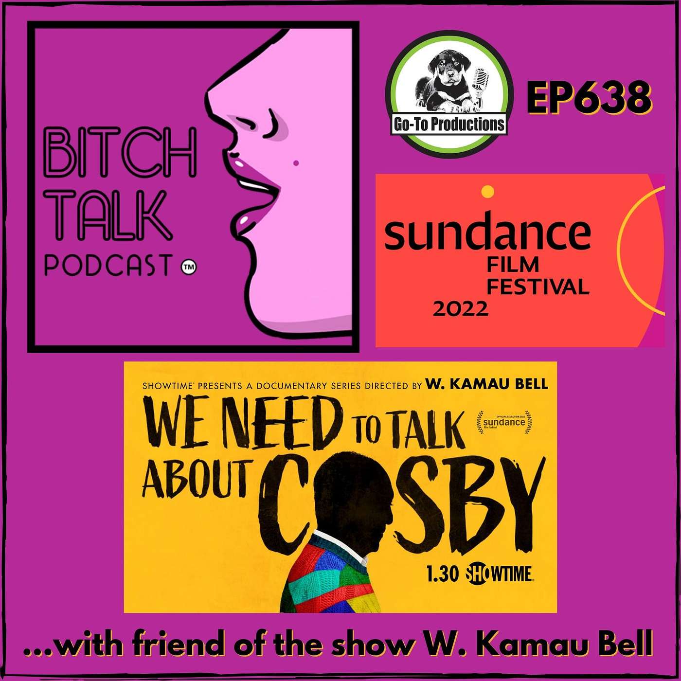 Sundance 2022- We Need to Talk About Cosby with Director W. Kamau Bell