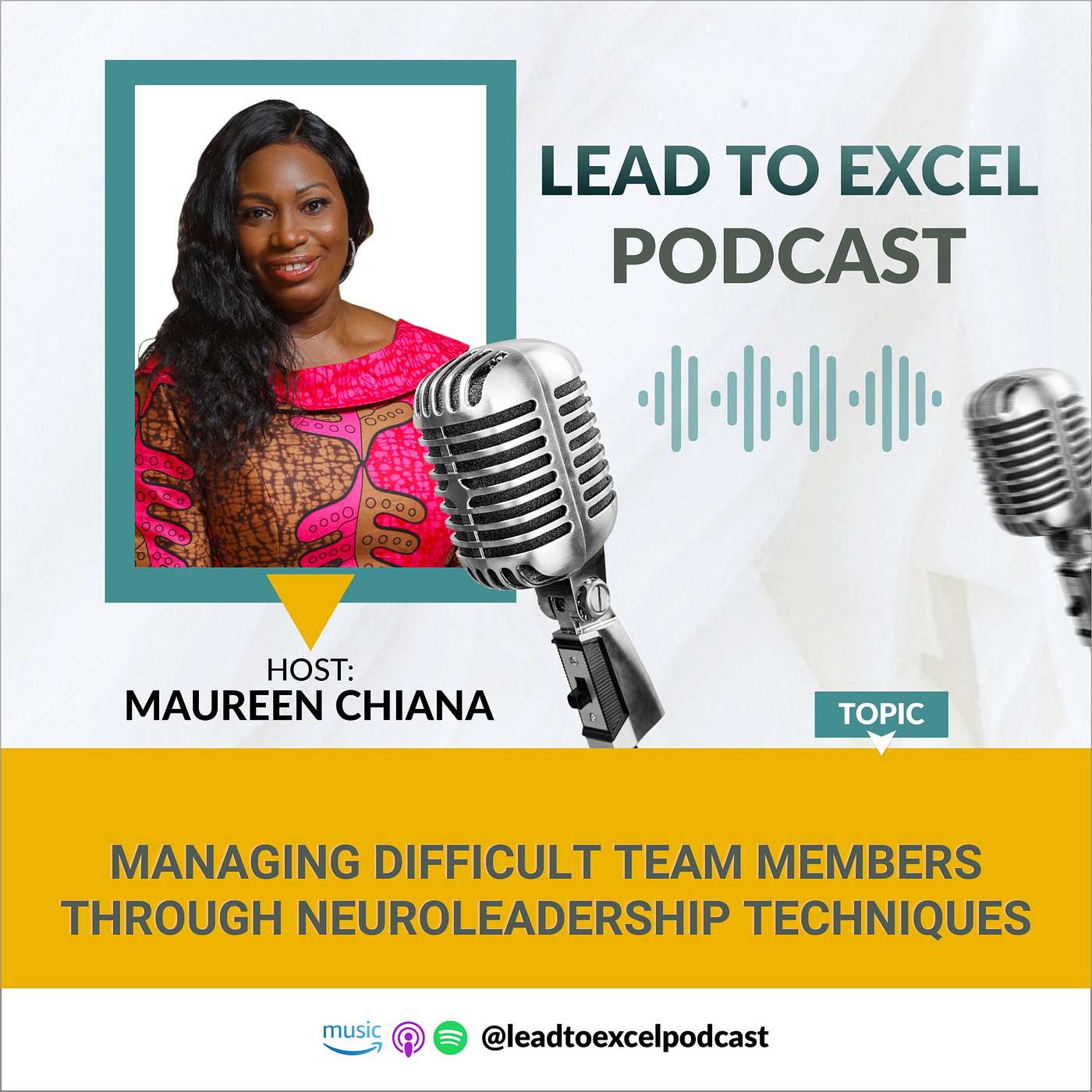Lead To Excel Podcast
