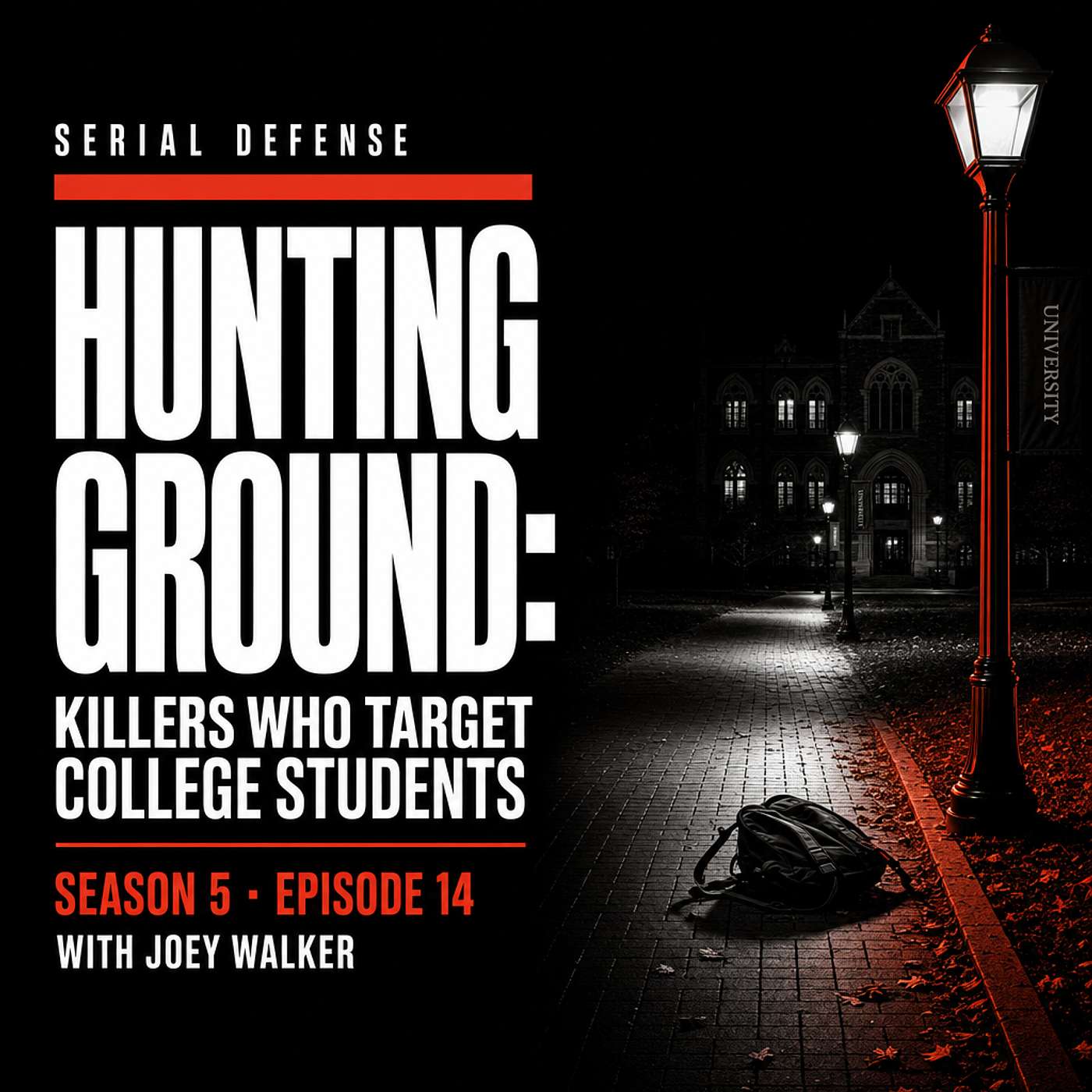 Hunting Ground: Killers Who Target College Students