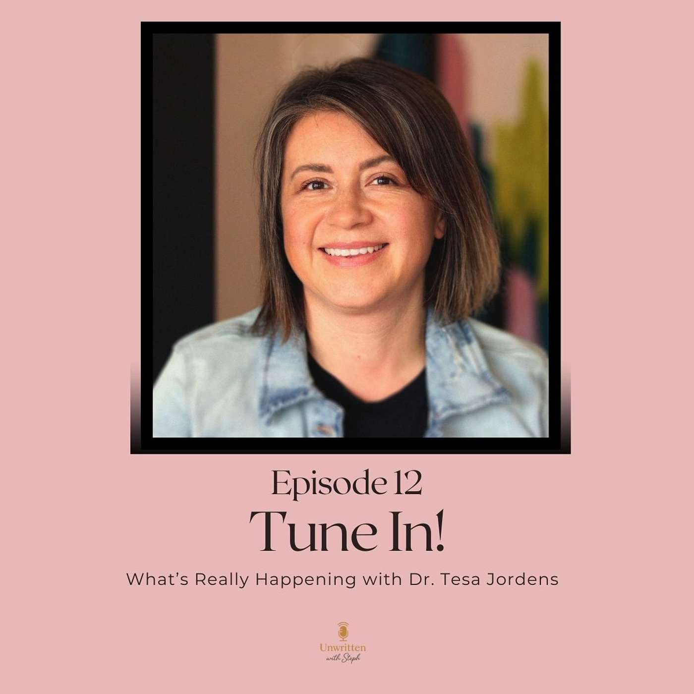 Unwritten with Steph