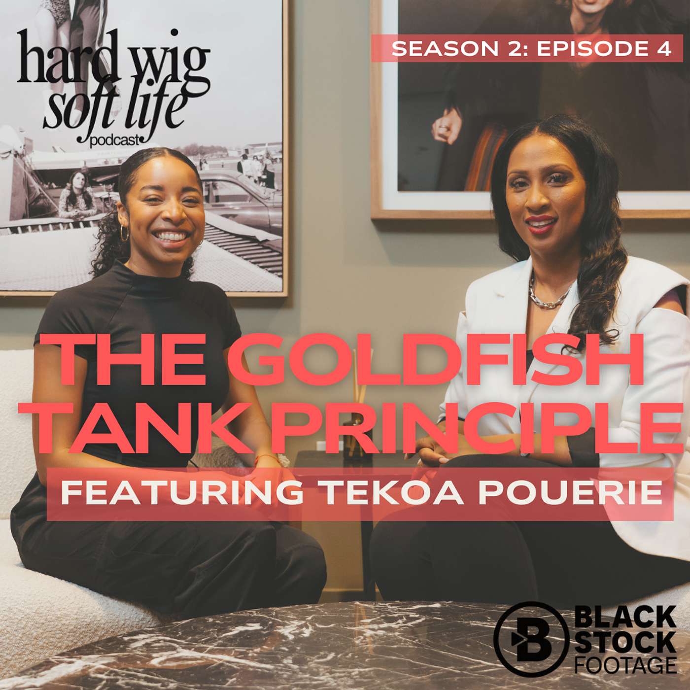 Hard Wig, Soft Life Podcast