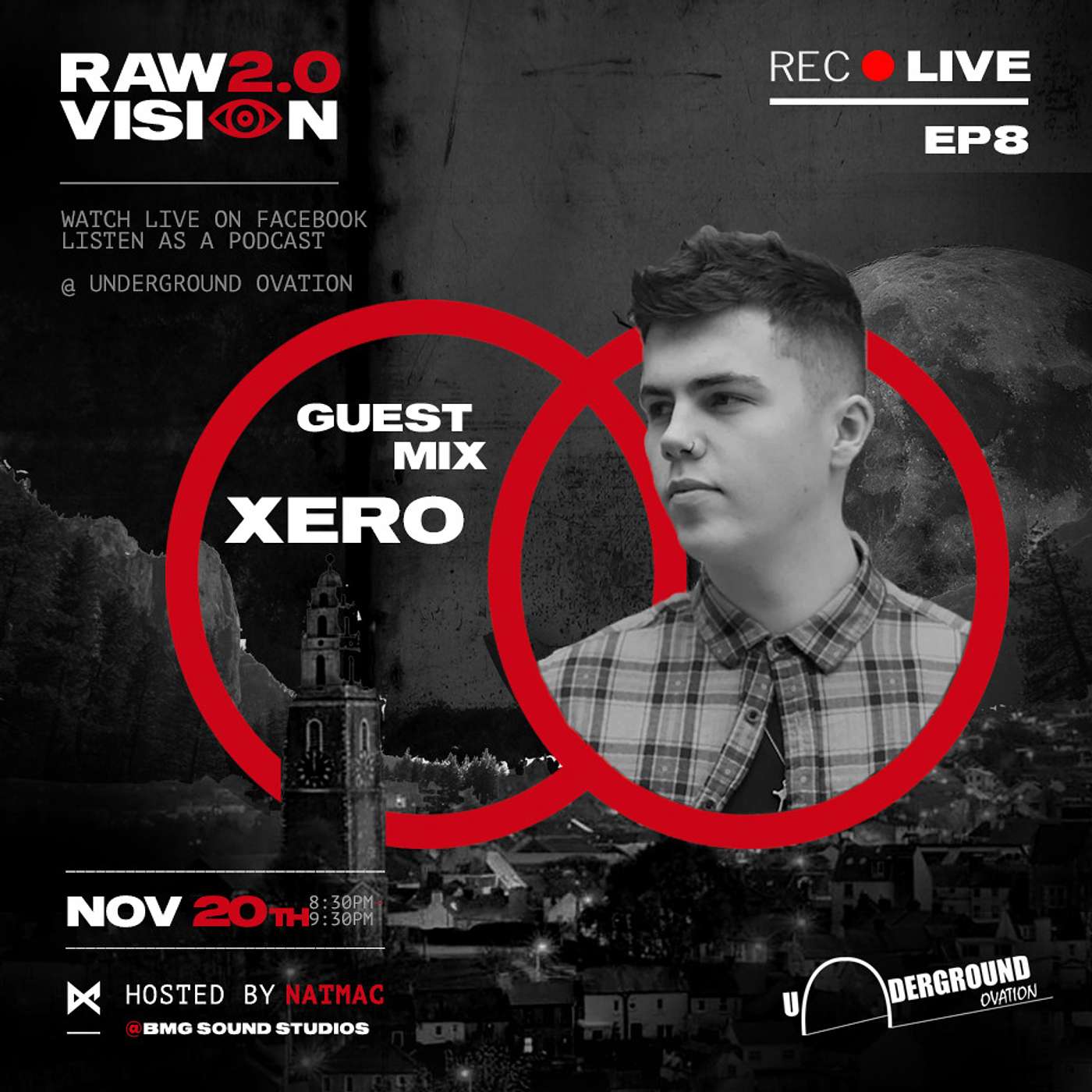 Raw Vision Mix Show S2 EP8 - Guest Mix - Xero