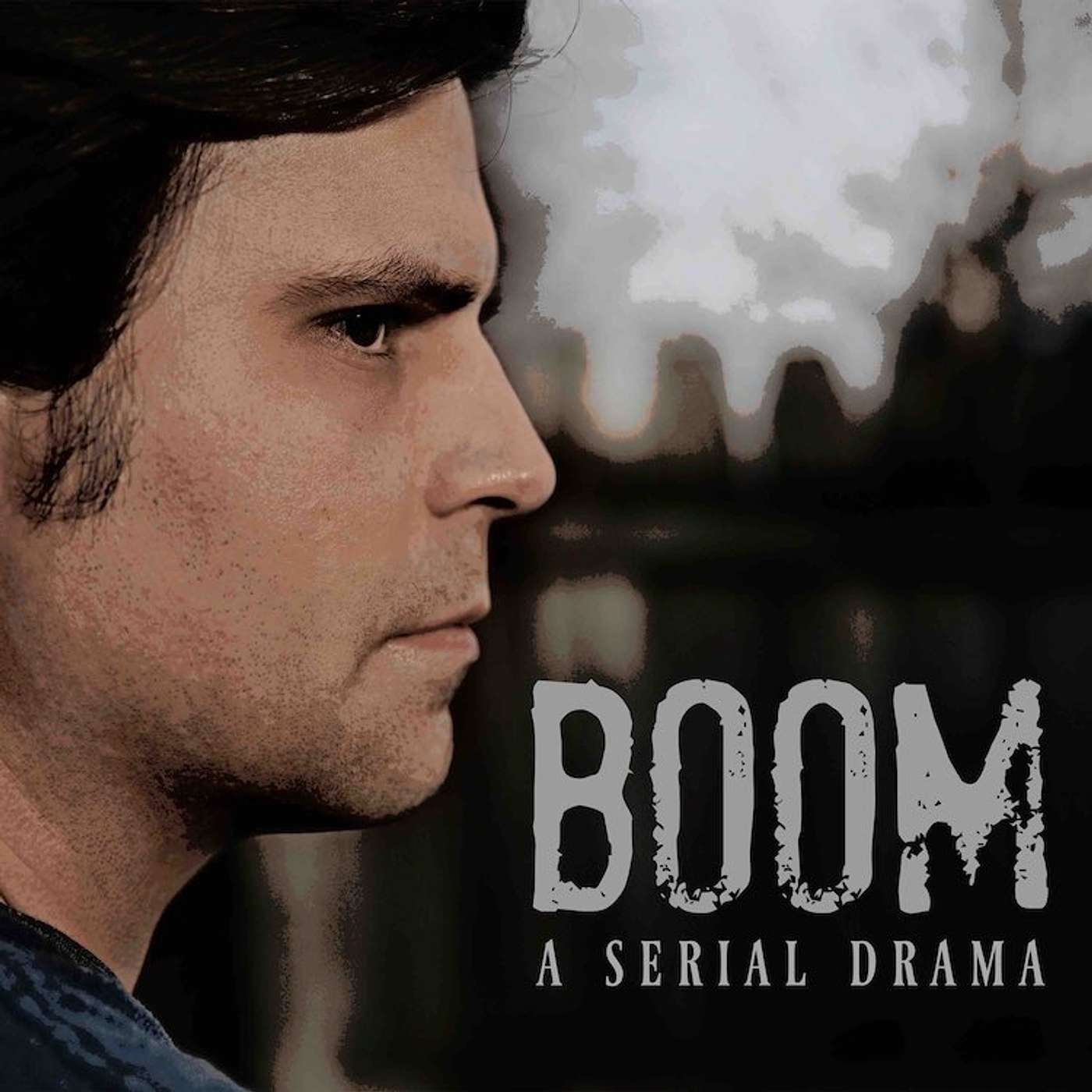 Presenting: Boom: A Serial Drama