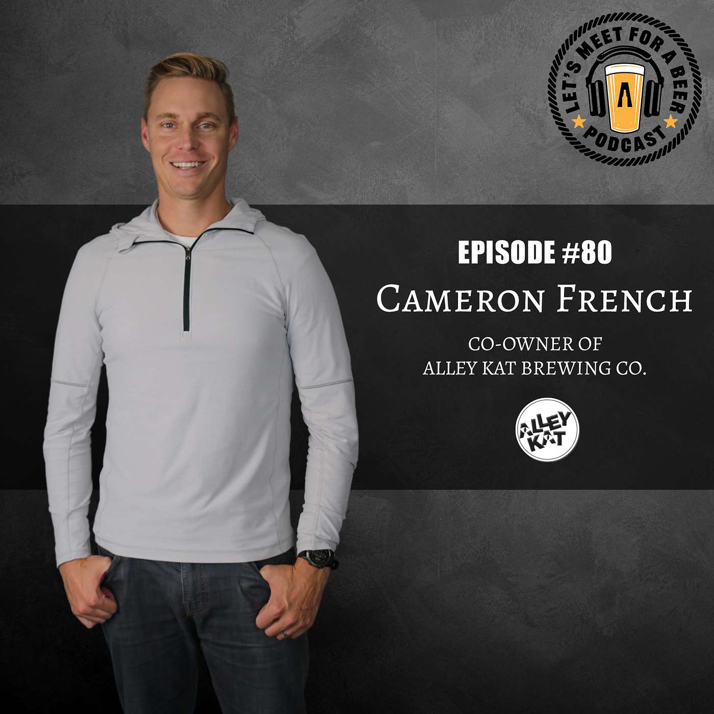 Episode #80 - Cameron Owner of Alley Cat Brewing