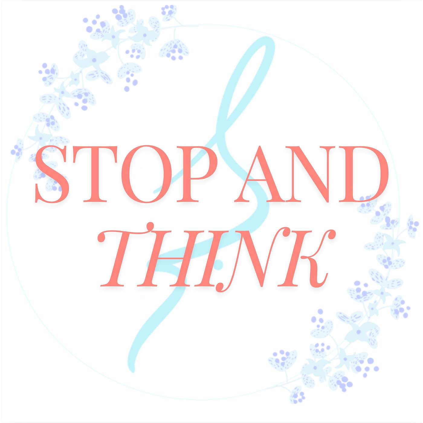 Stop and Think...