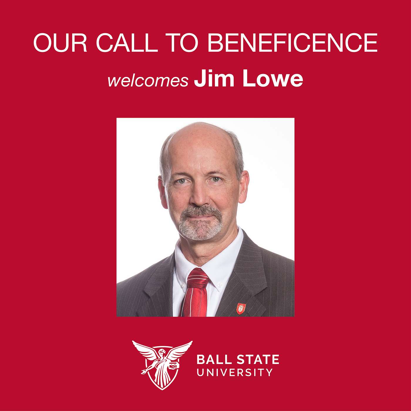 S3E6: ‘I Know What Was, And I Know What Can Be” (Jim Lowe, Associate Vice President of Facilities Planning and Management, Ball State University)