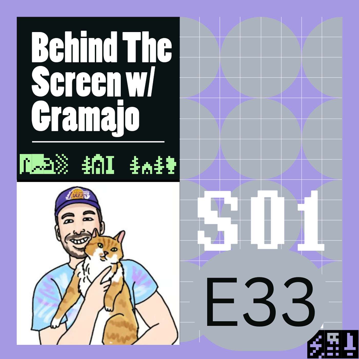 Behind The Screen with Gramajo
