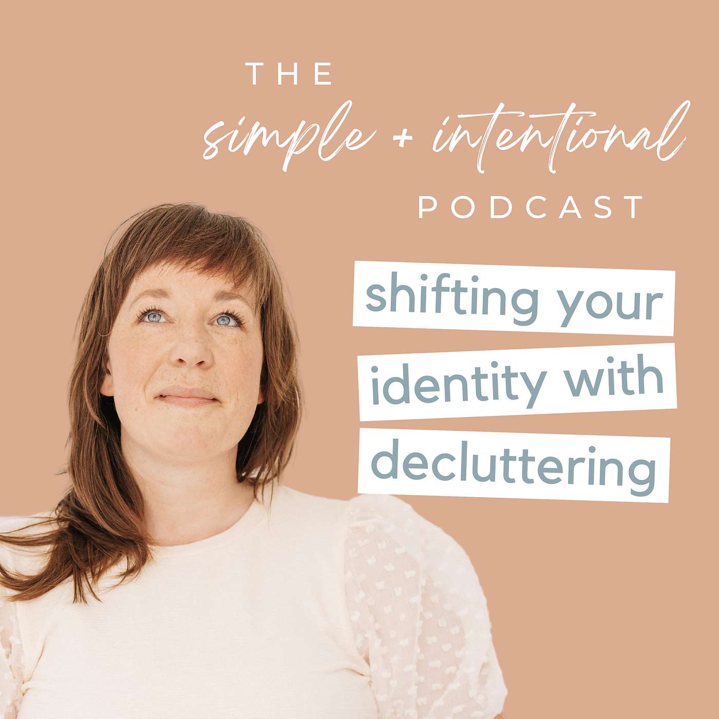 154// Shifting Your Identity with Decluttering