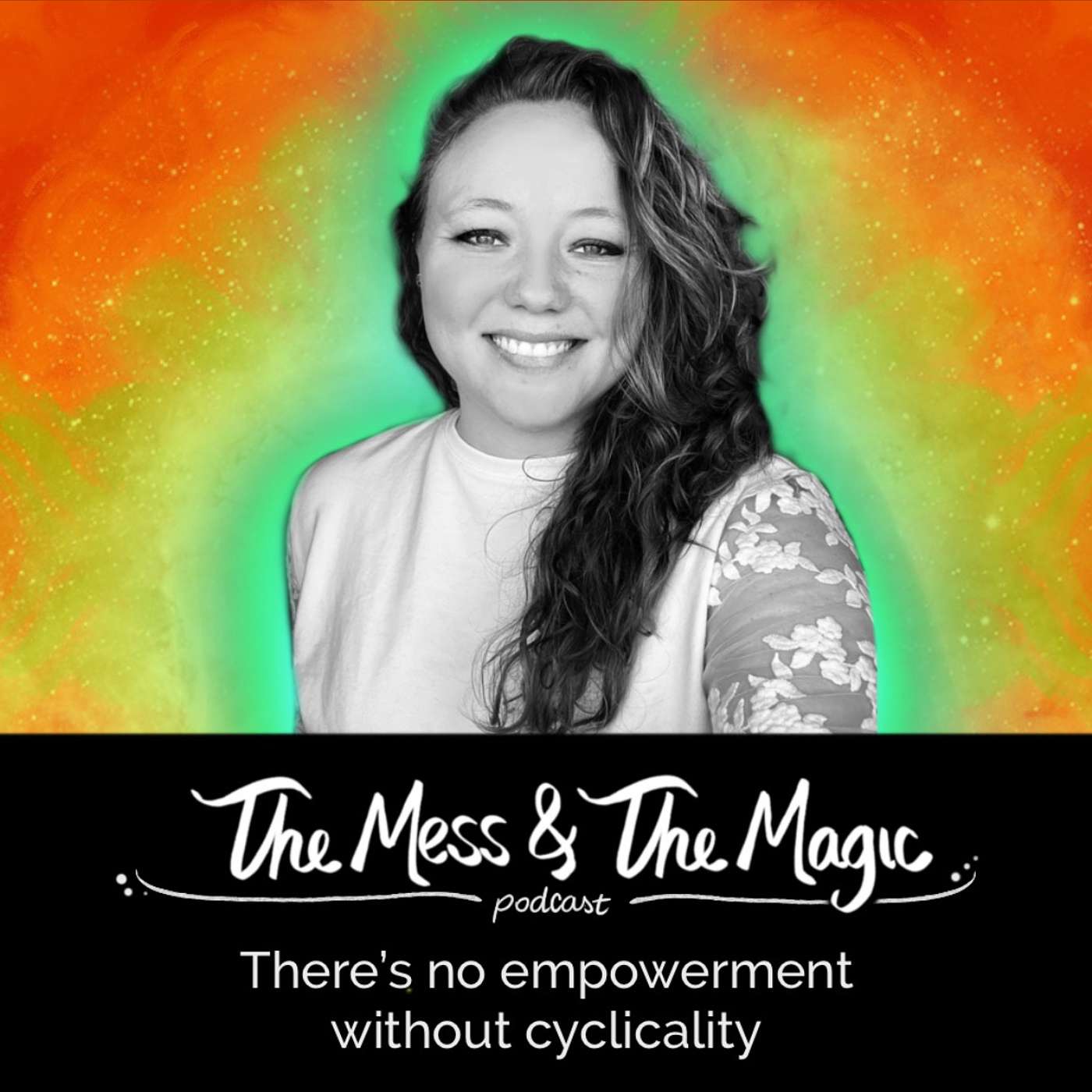 There's NO empowerment without Cyclicality