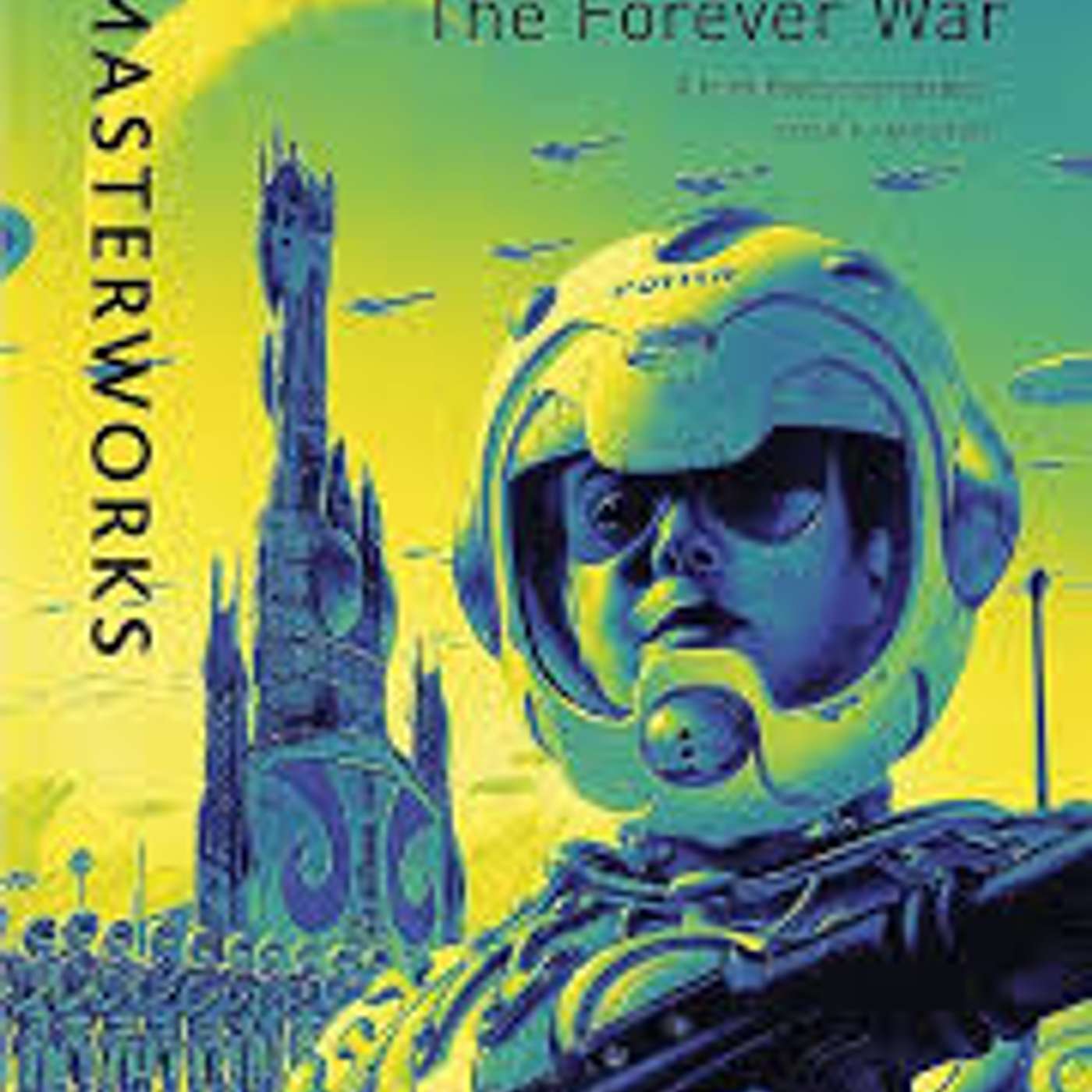 Joe Haldeman-The Forever War