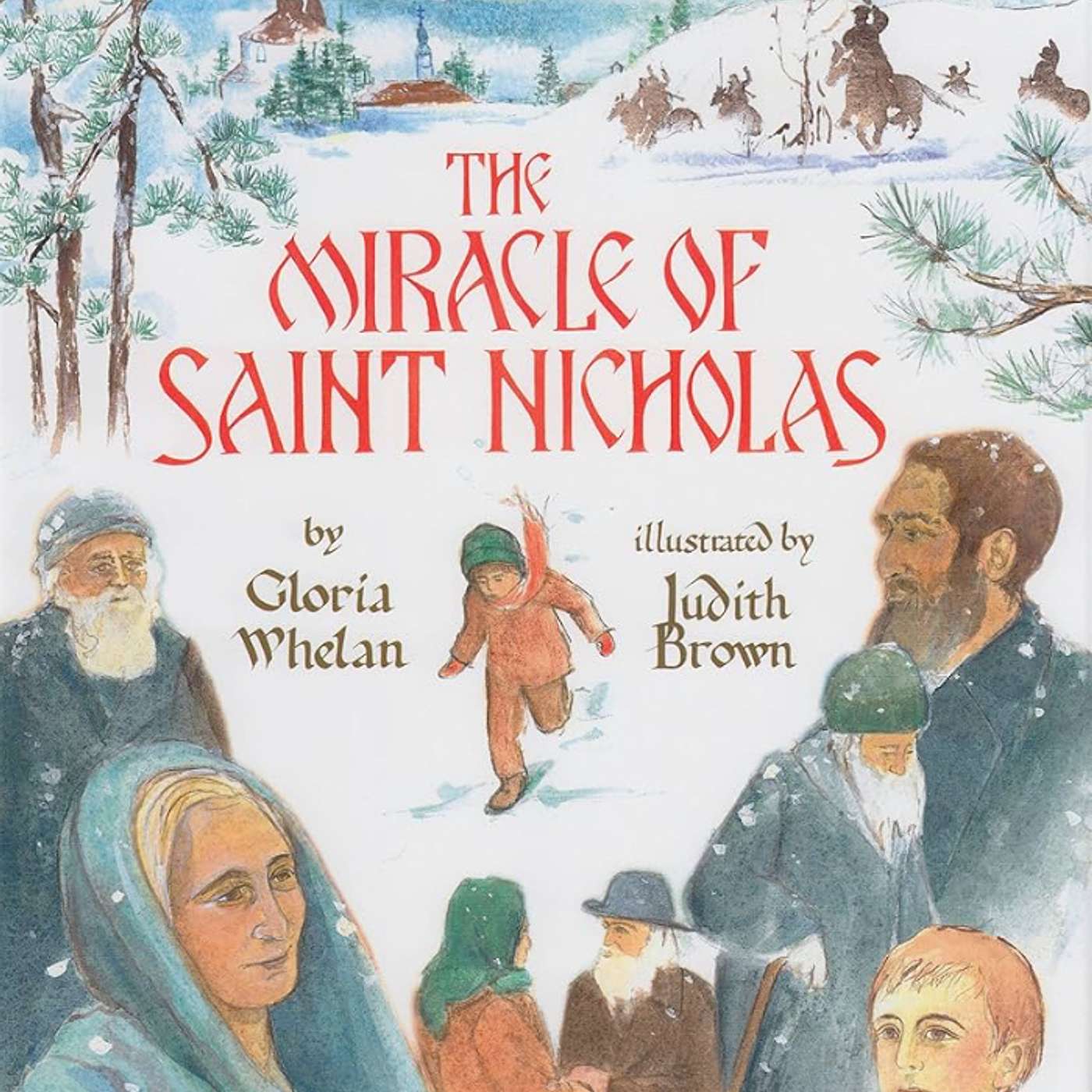The Miracle of St Nicholas by Gloria Whelan