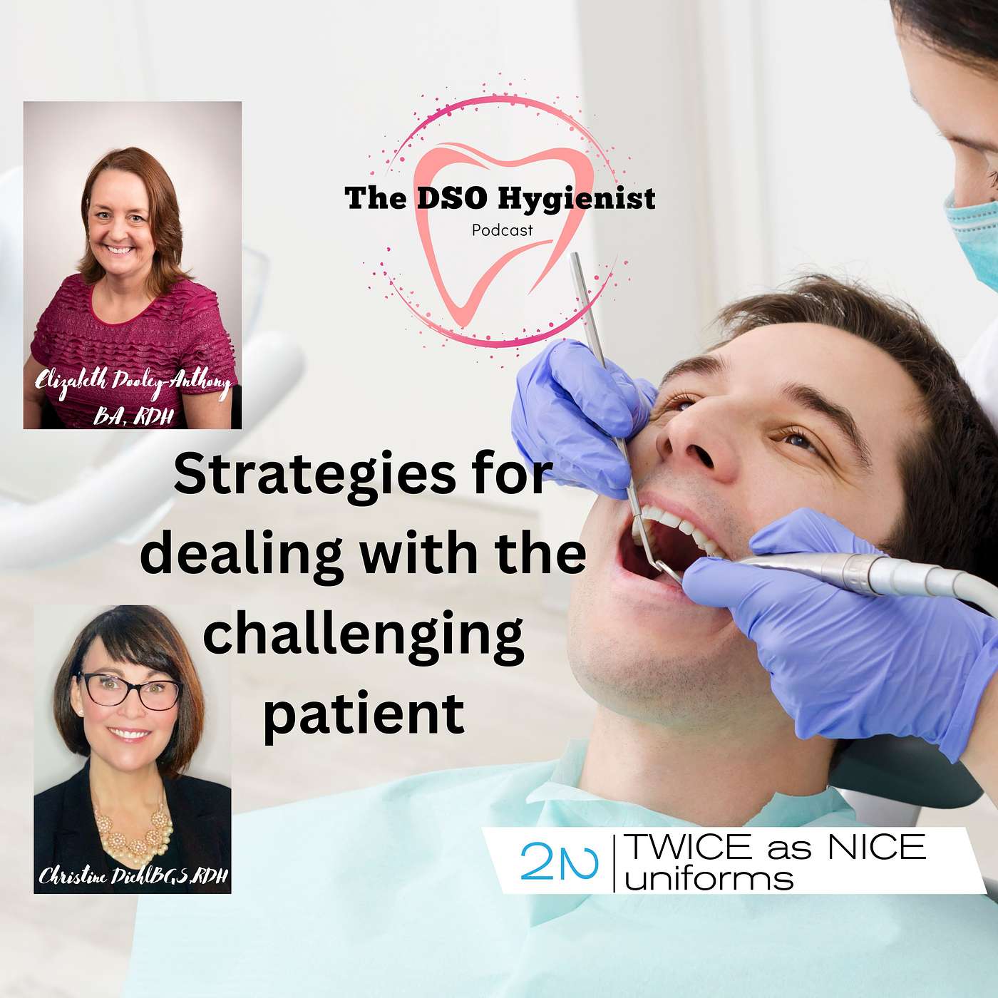 The DSO Hygienist with Christine Diehl