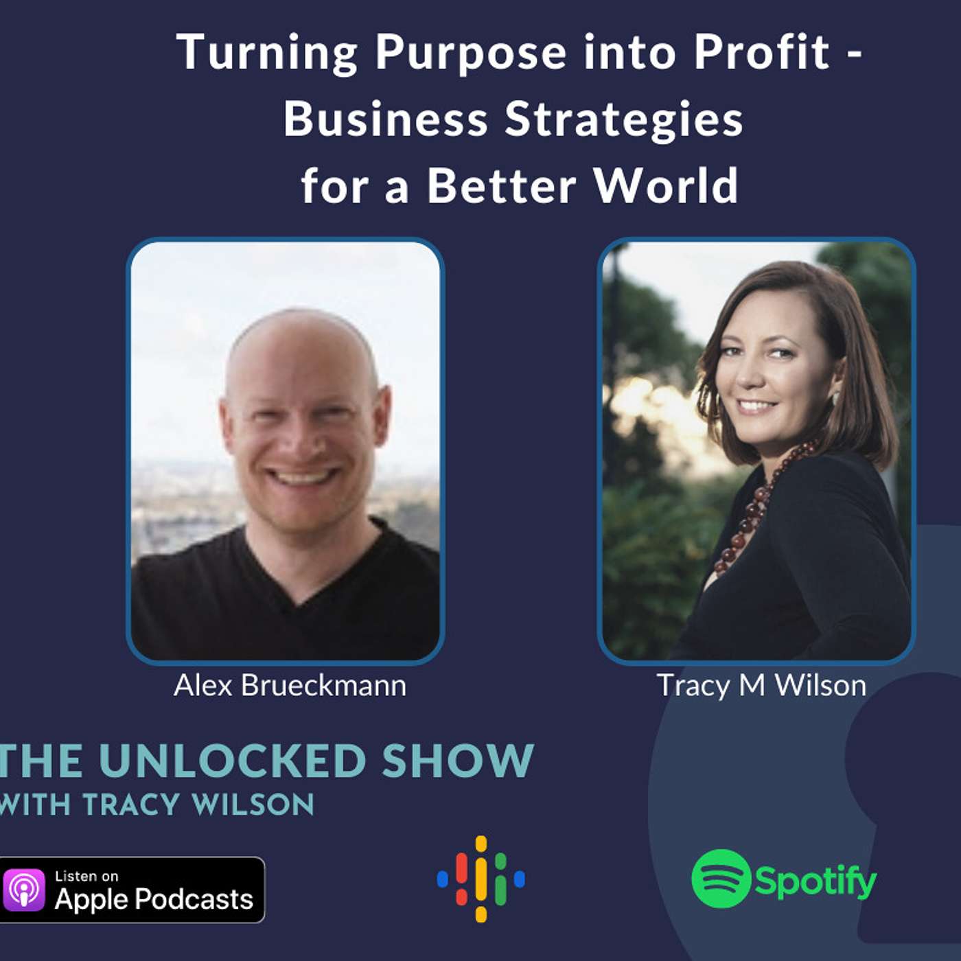 Podcast with Purpose  - UNLOCKED with Tracy Wilson