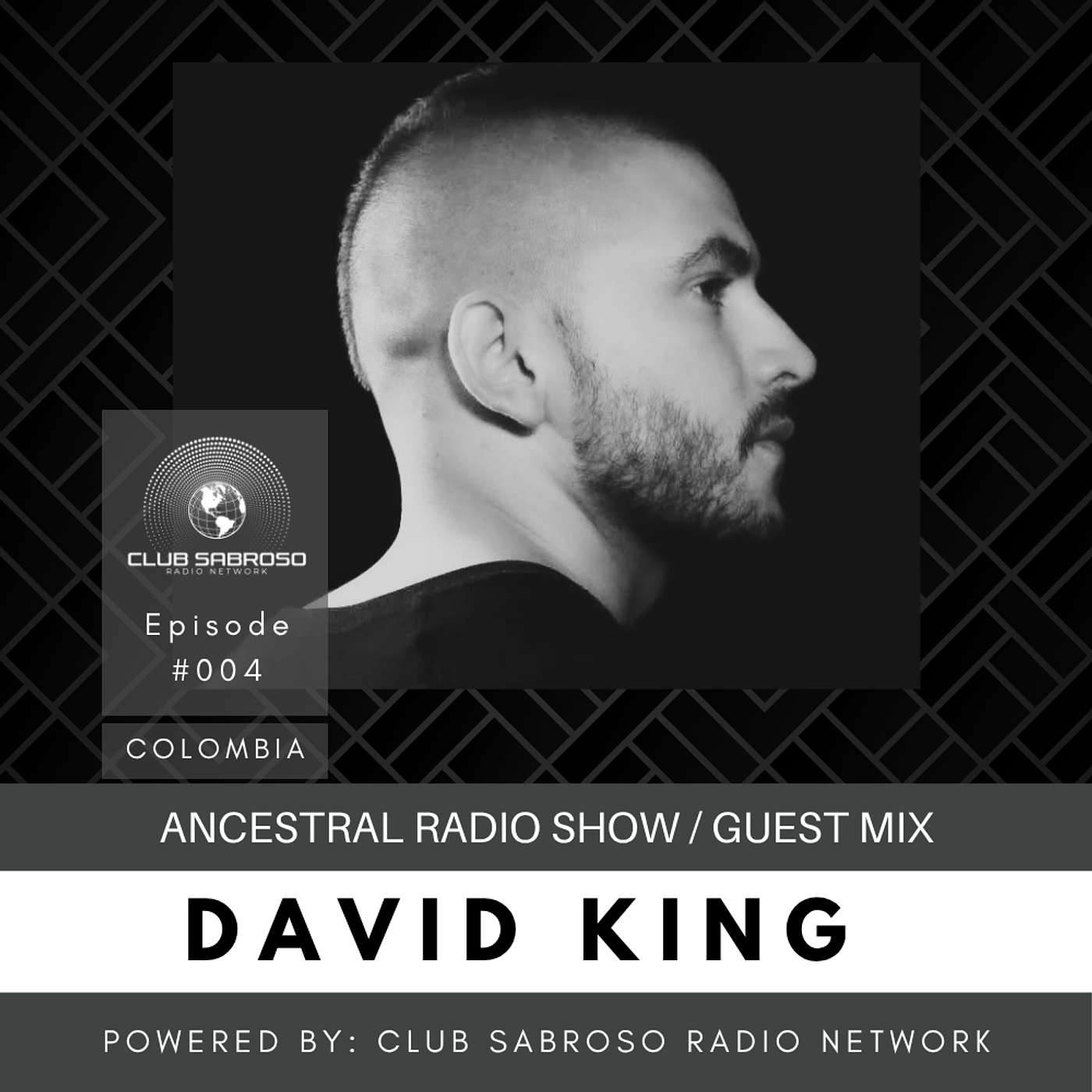 AFRO LATIN | DAVID KING | ANCESTRAL RADIO SHOW #004