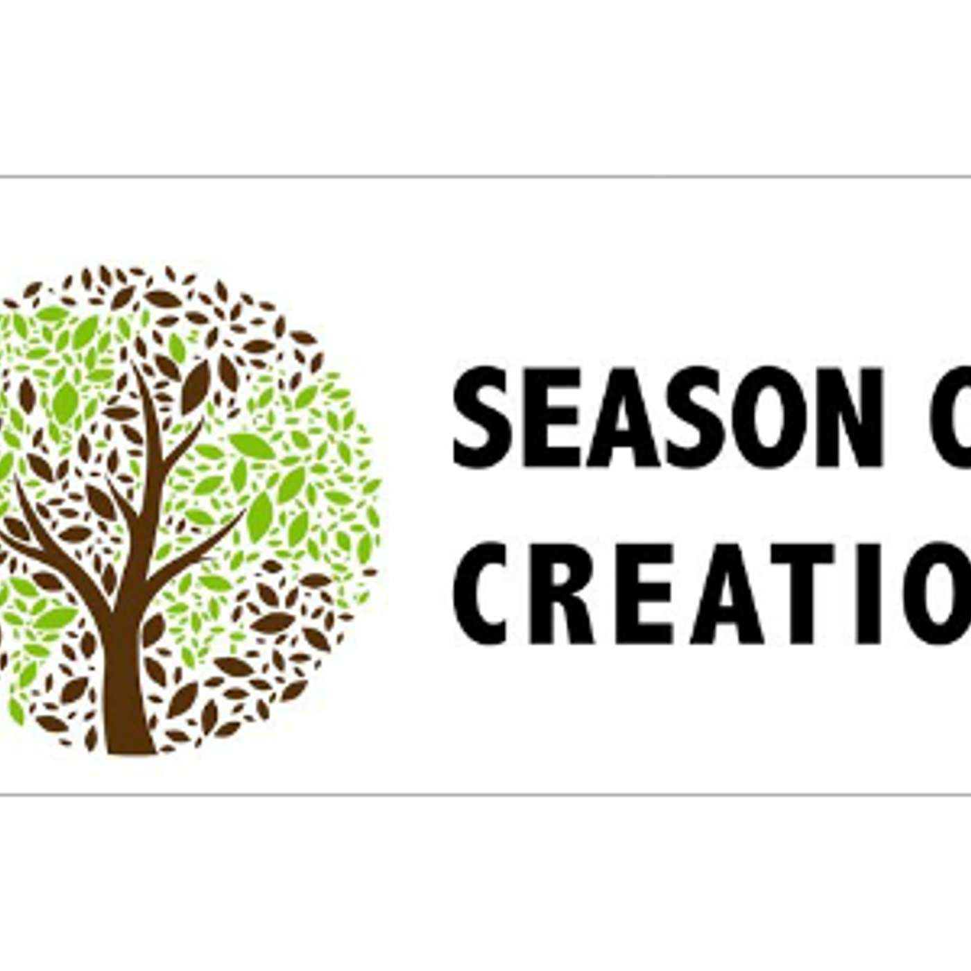 The Season of Creation 2021 - 22 August 2021 (S01 E04b) (Podcast excerpt)