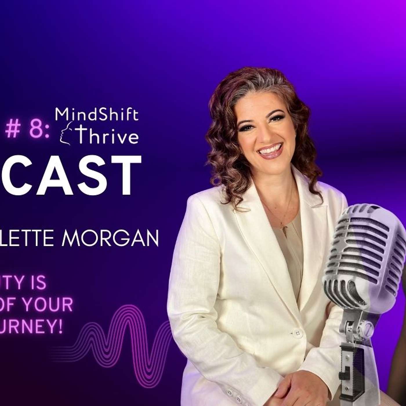 MindShift Thrive Podcast