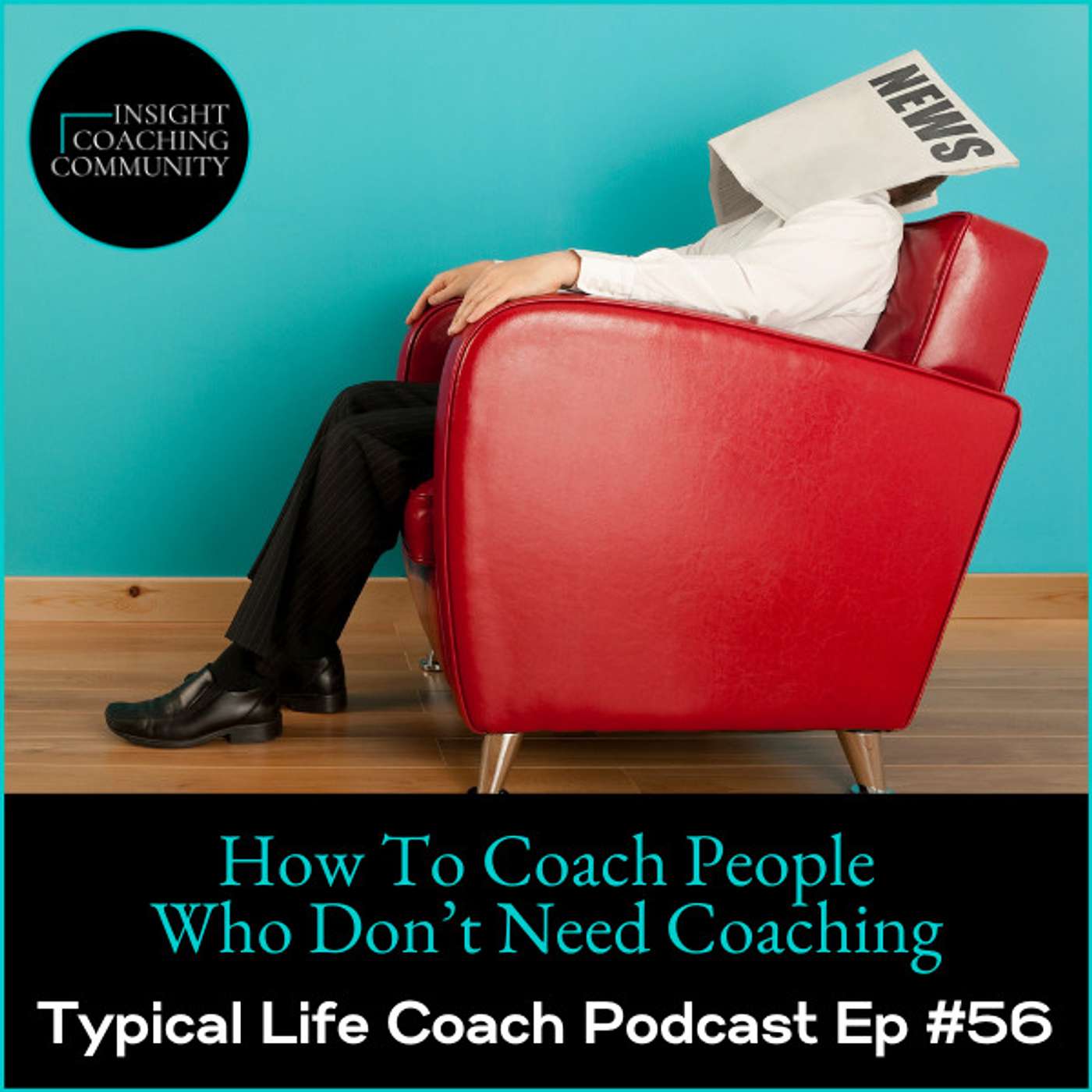 Typical Life Coach Podcast