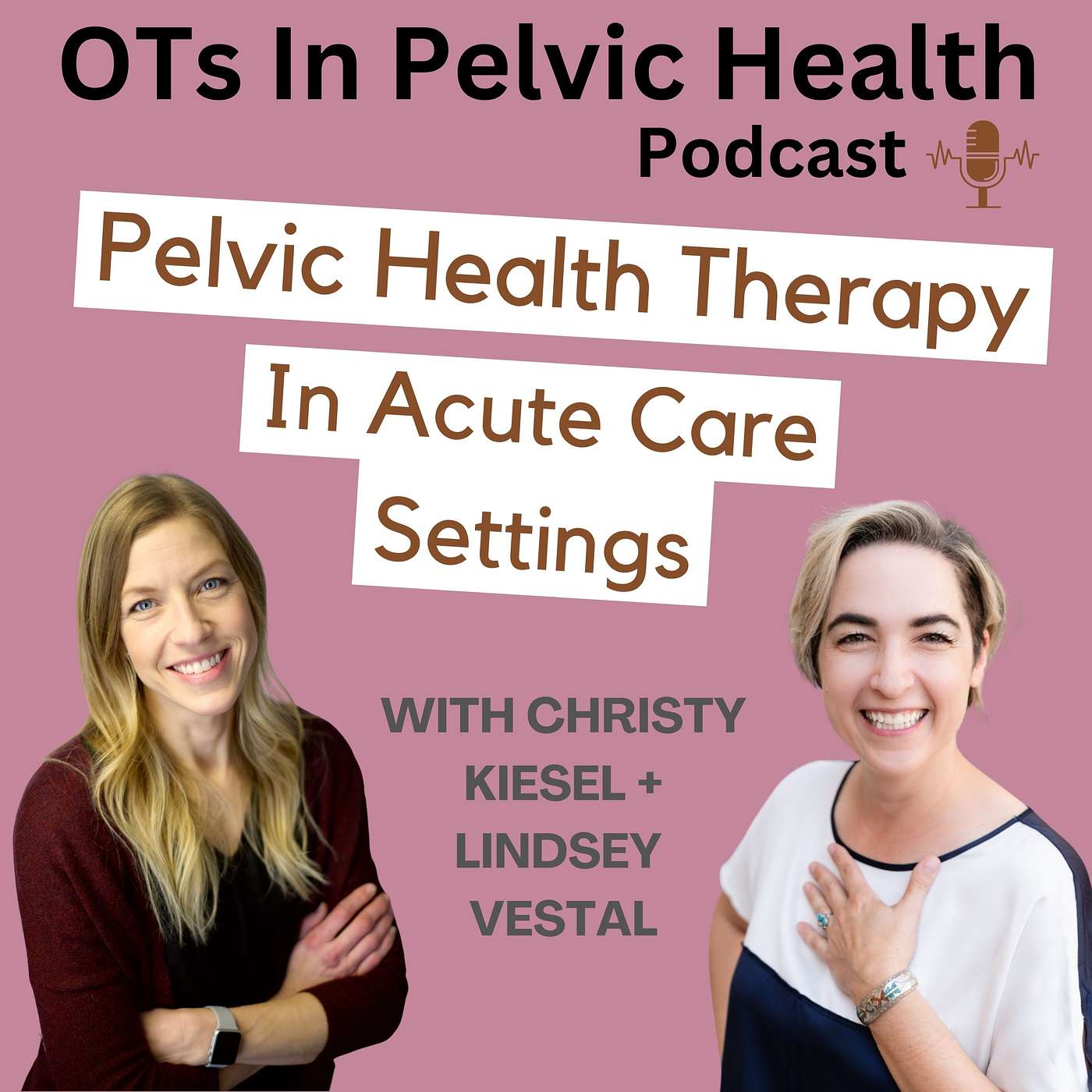 OTs In Pelvic Health