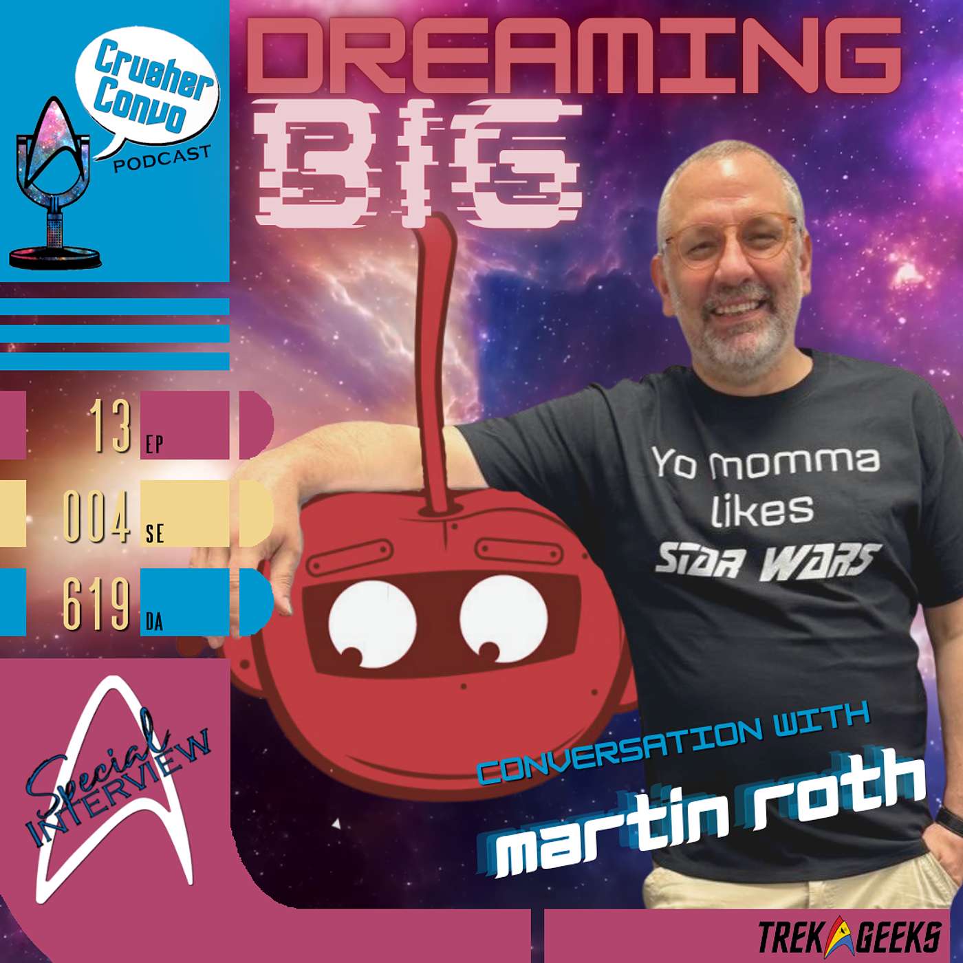 Ep: 089  "Dreaming Big" | Conversation with Martin Roth episode artwork