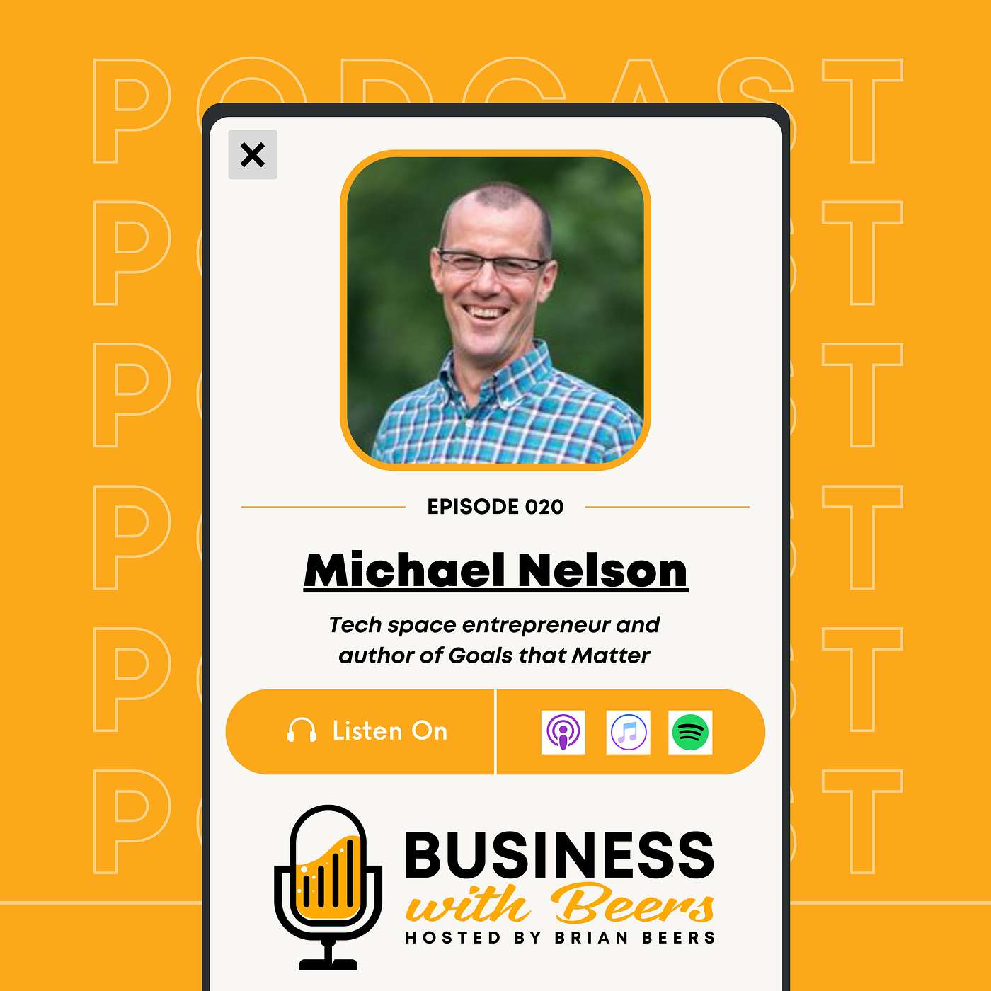 Creating Life Balance and Achieving Goals with Michael Nelson |  Ep 20