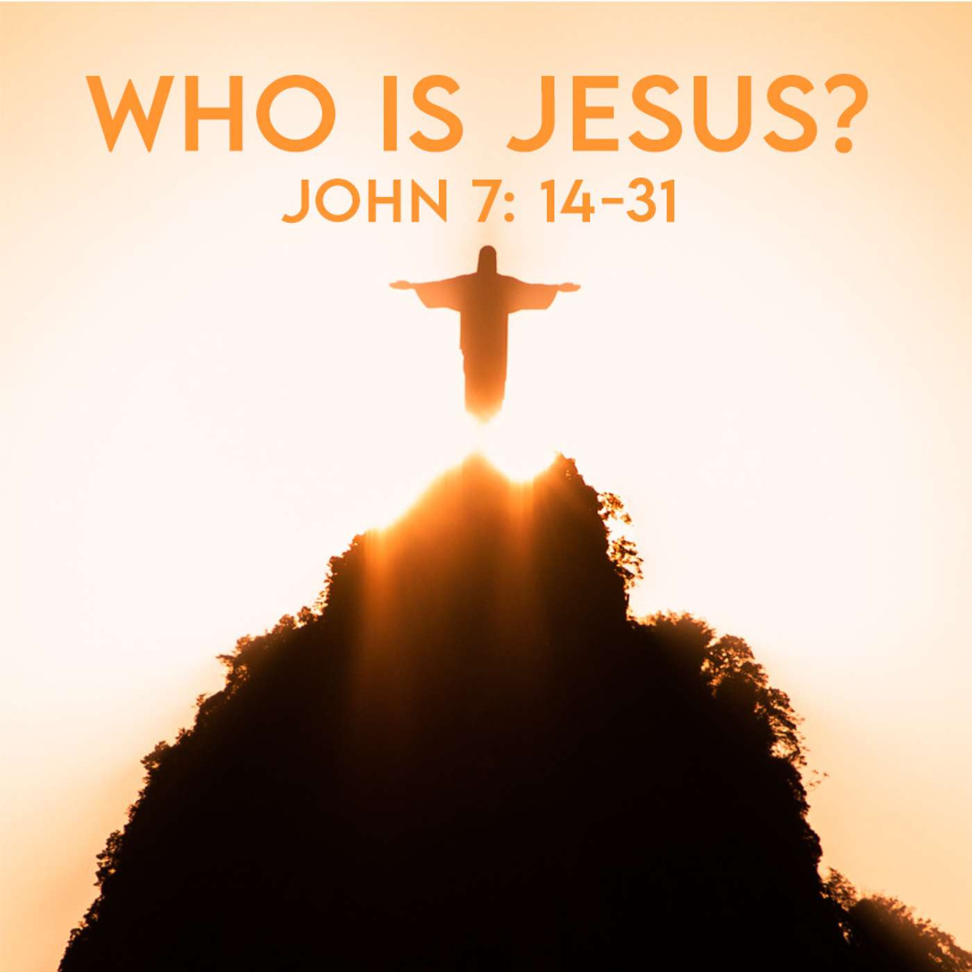 Season 3 Episode 115-  Who is Jesus? - John 7 - 14-31