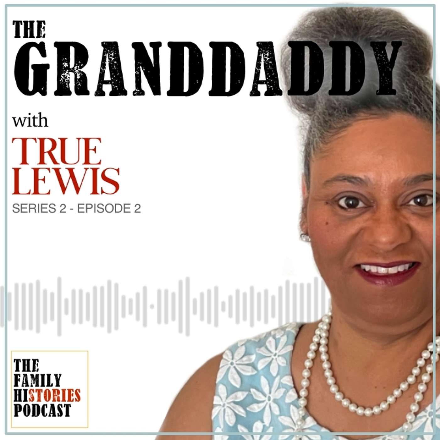 The Family Histories Podcast