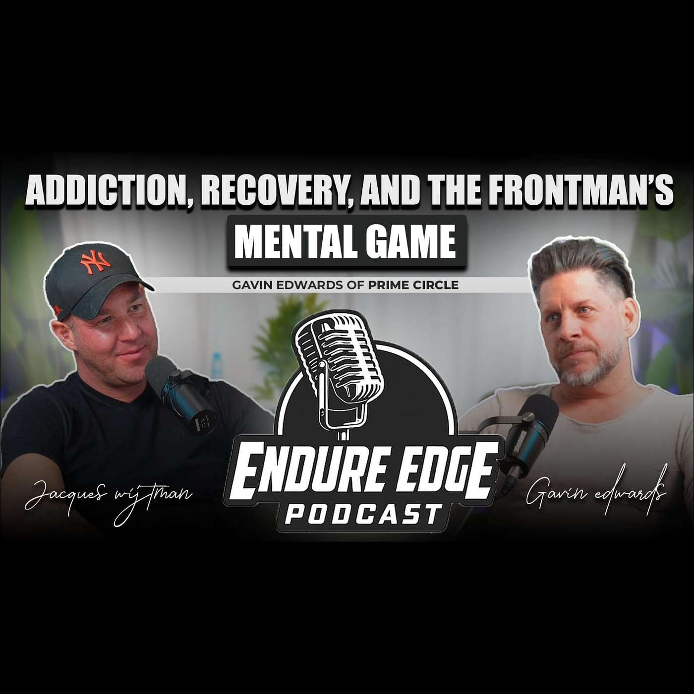Addiction, Recovery, and the Frontman’s Mental Game – Gavin Edwards of Prime Circle
