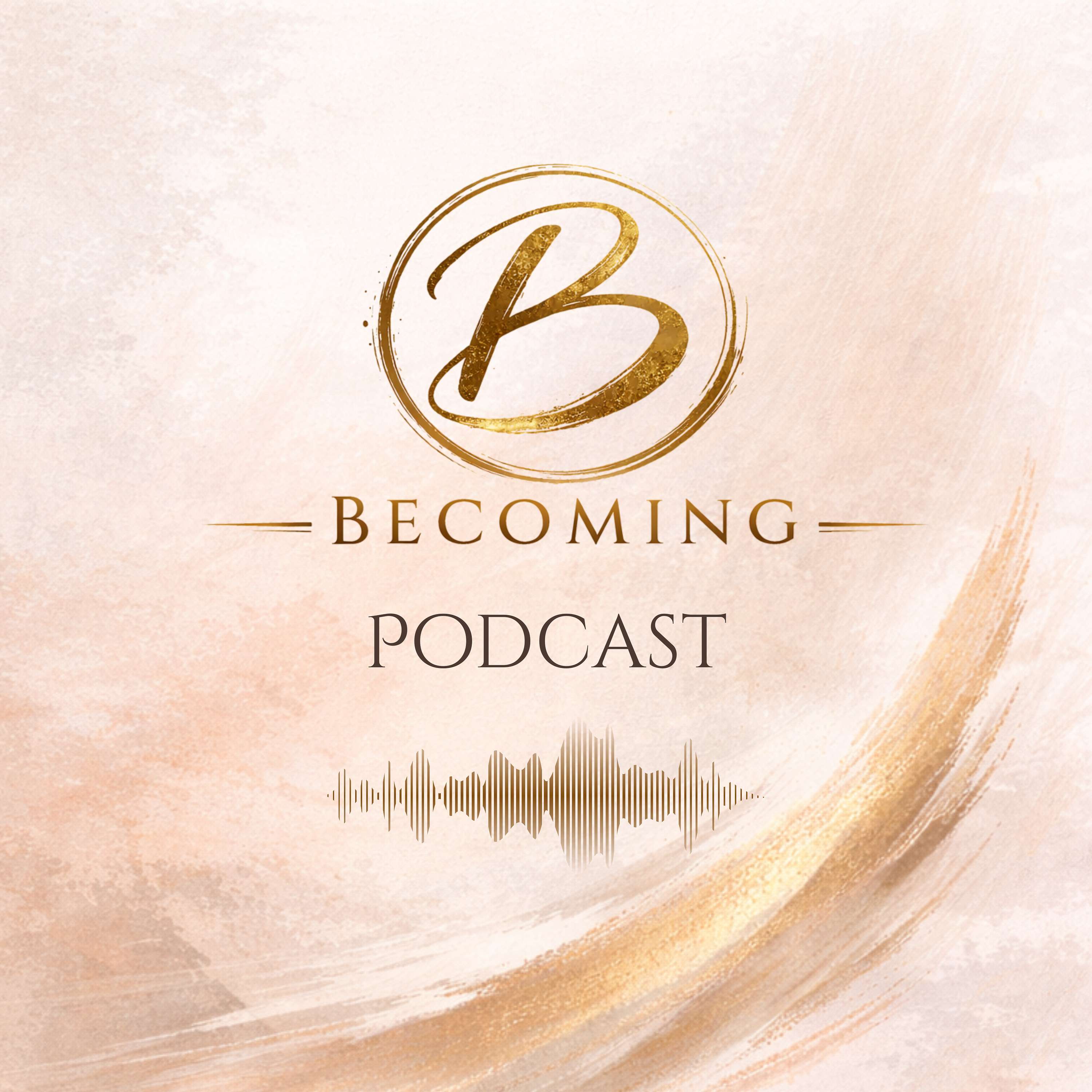 Becoming