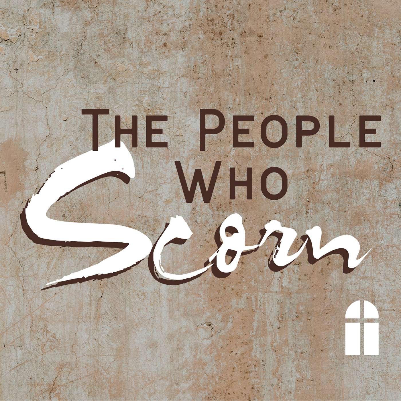 The People Who Scorn - Sunday PM 10/12/2025 - Pastor Bob Gray II