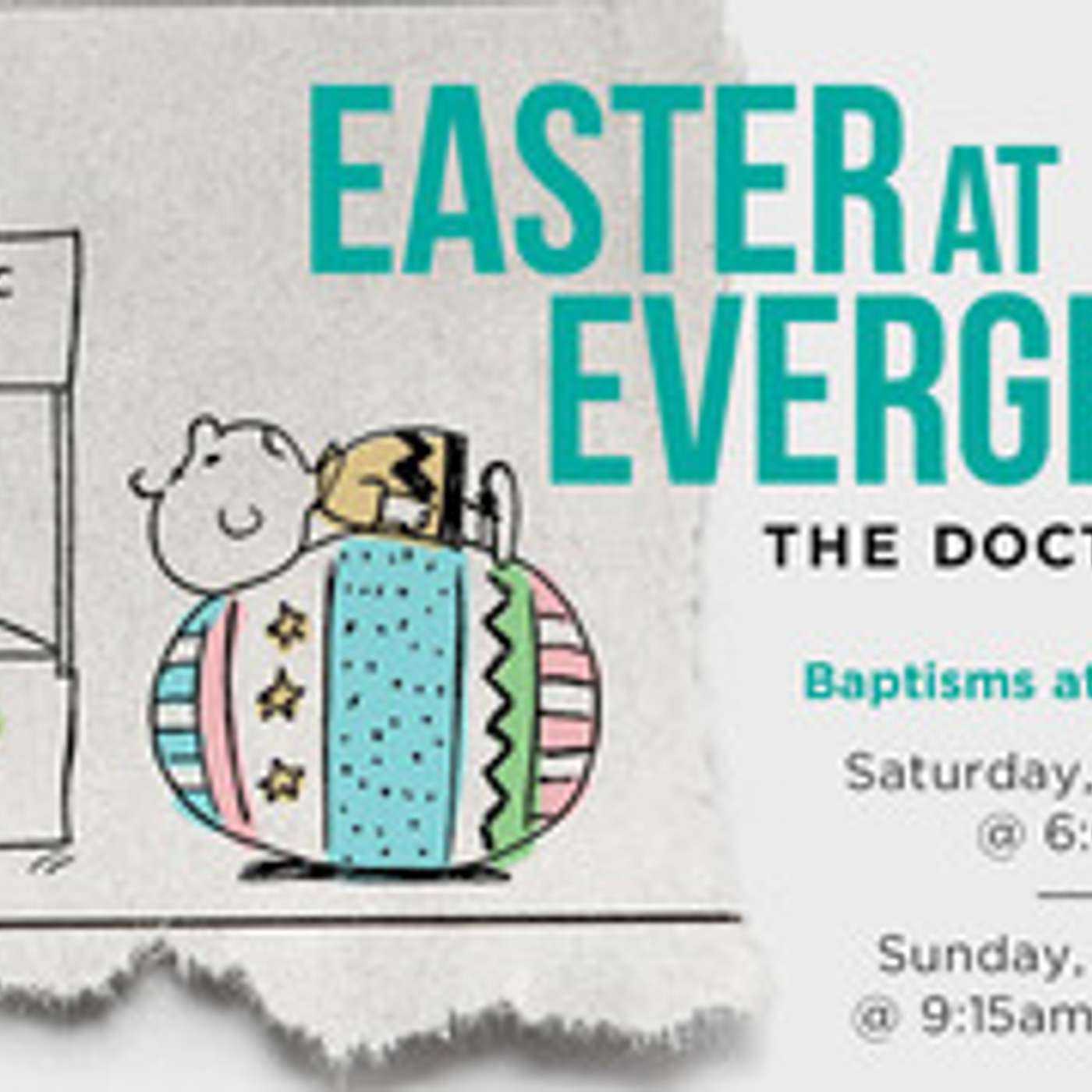 Easter At Evergreen: The Doctor is In episode artwork