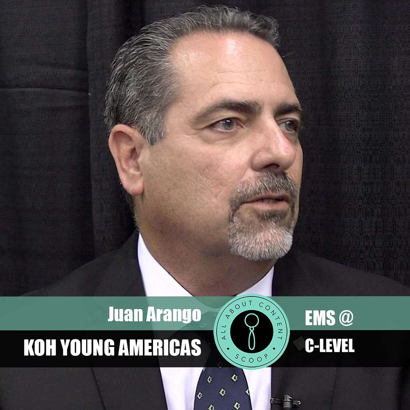 EMS@C-LEVEL Season #2021 Episode #5 with Juan Arango, Koh Young Americas